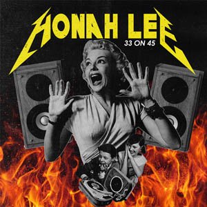 Honah Lee - 33 On 45 (CD)