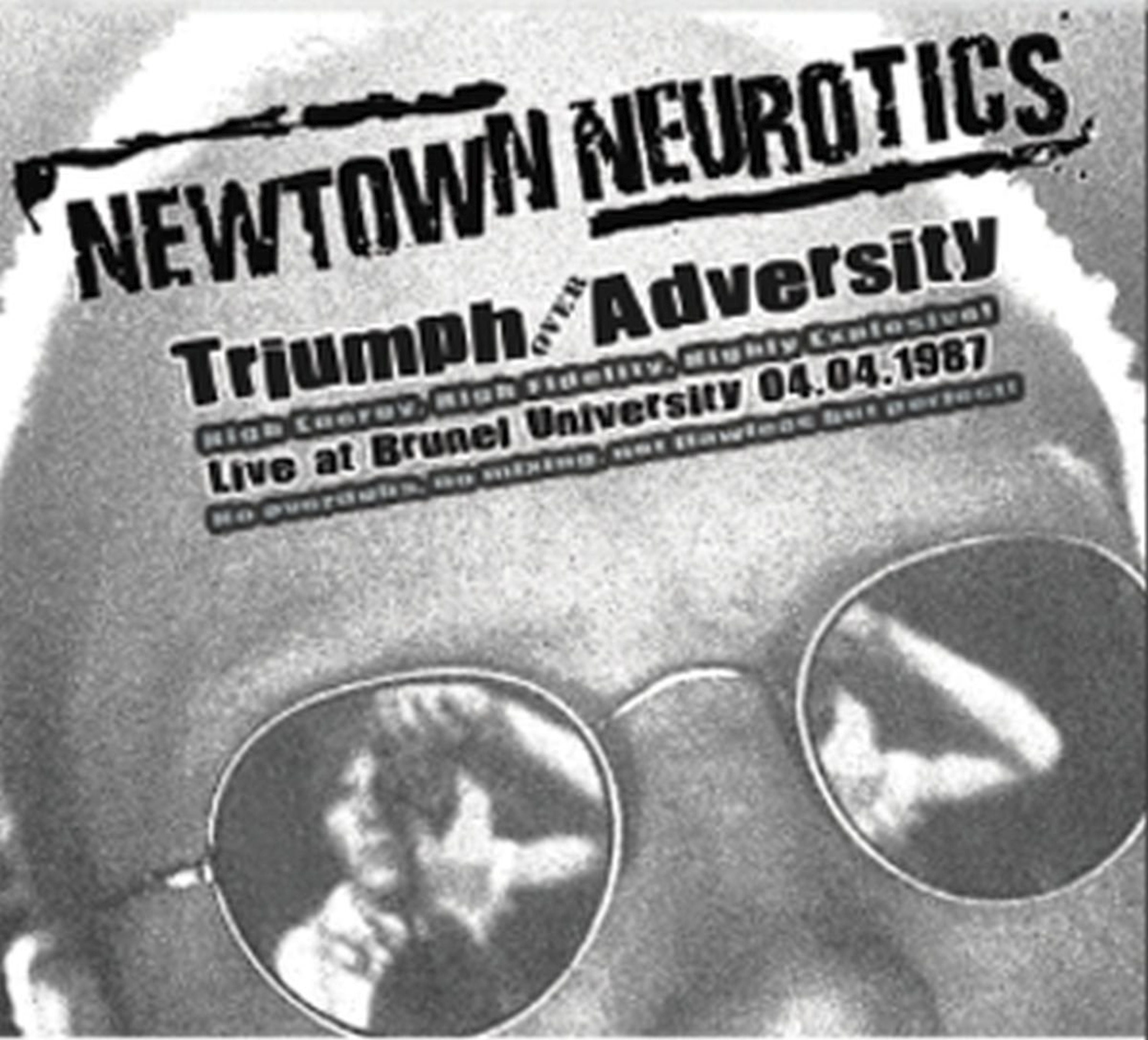 Newtown Neurotics - Triumph Over Adversity (CD)