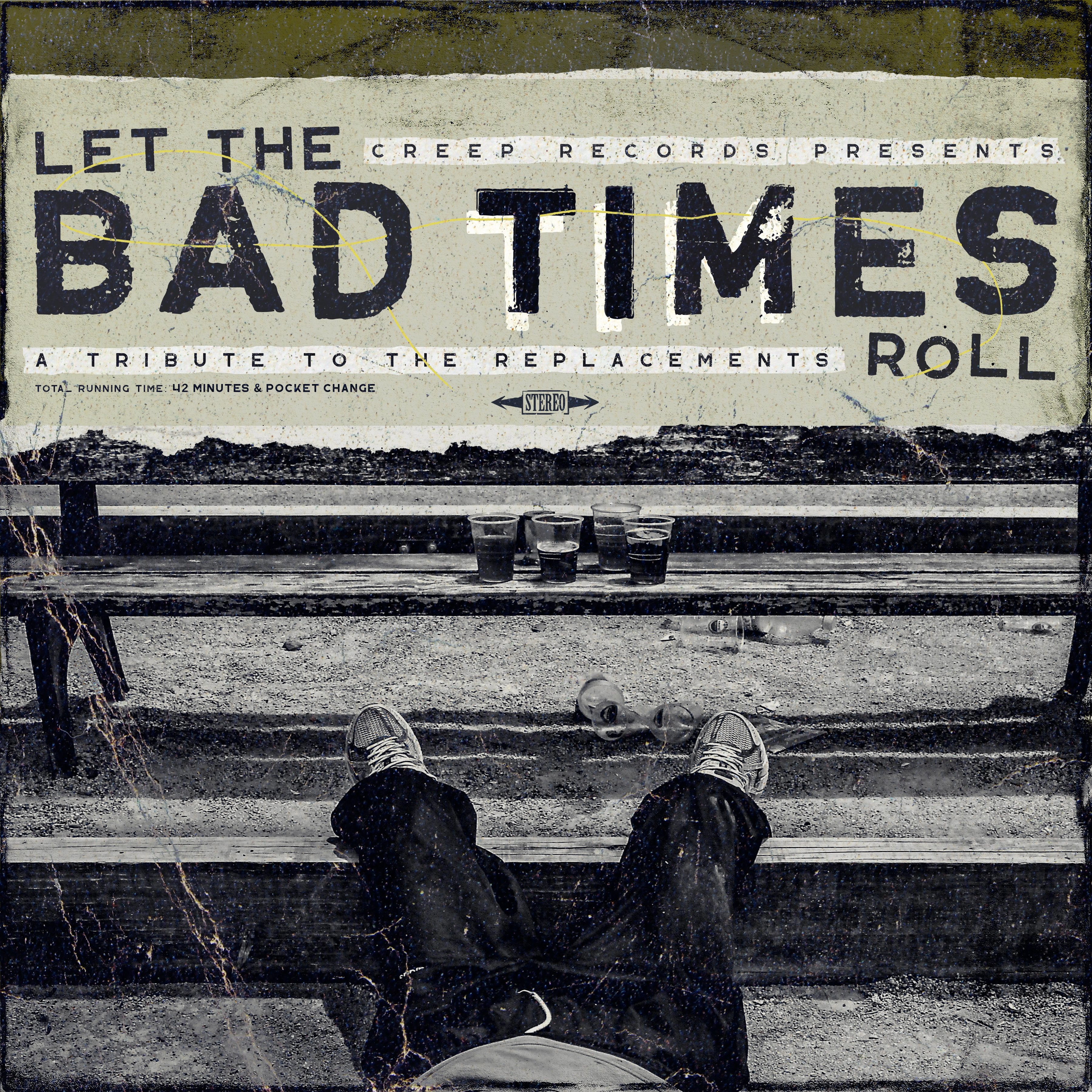 Let The Bad Times Roll (A Tribute To The Replacements) (LP)