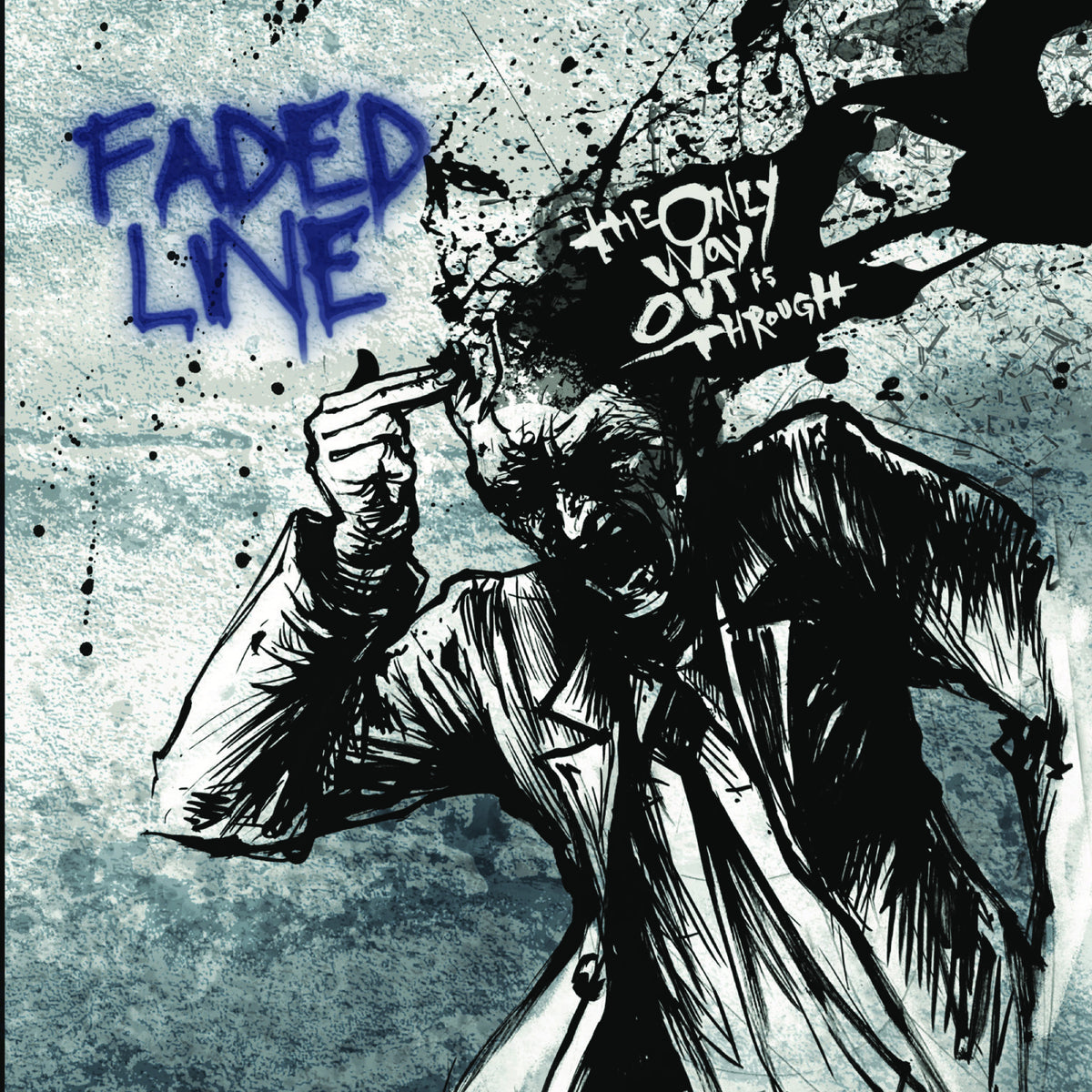 Faded Line - The Only Way Out is Through (CD)
