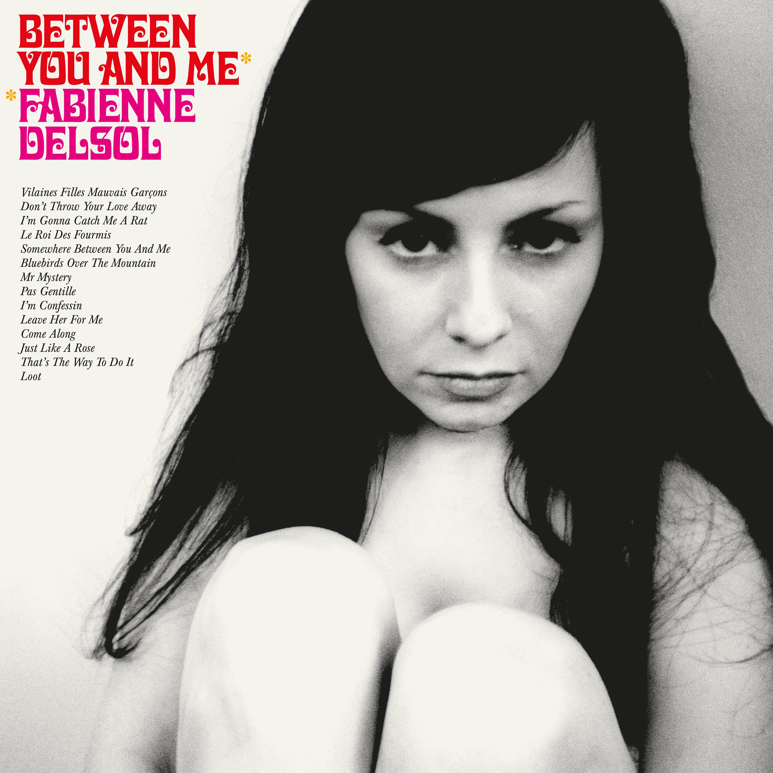 Fabienne Delsol - Between You and Me (CD)