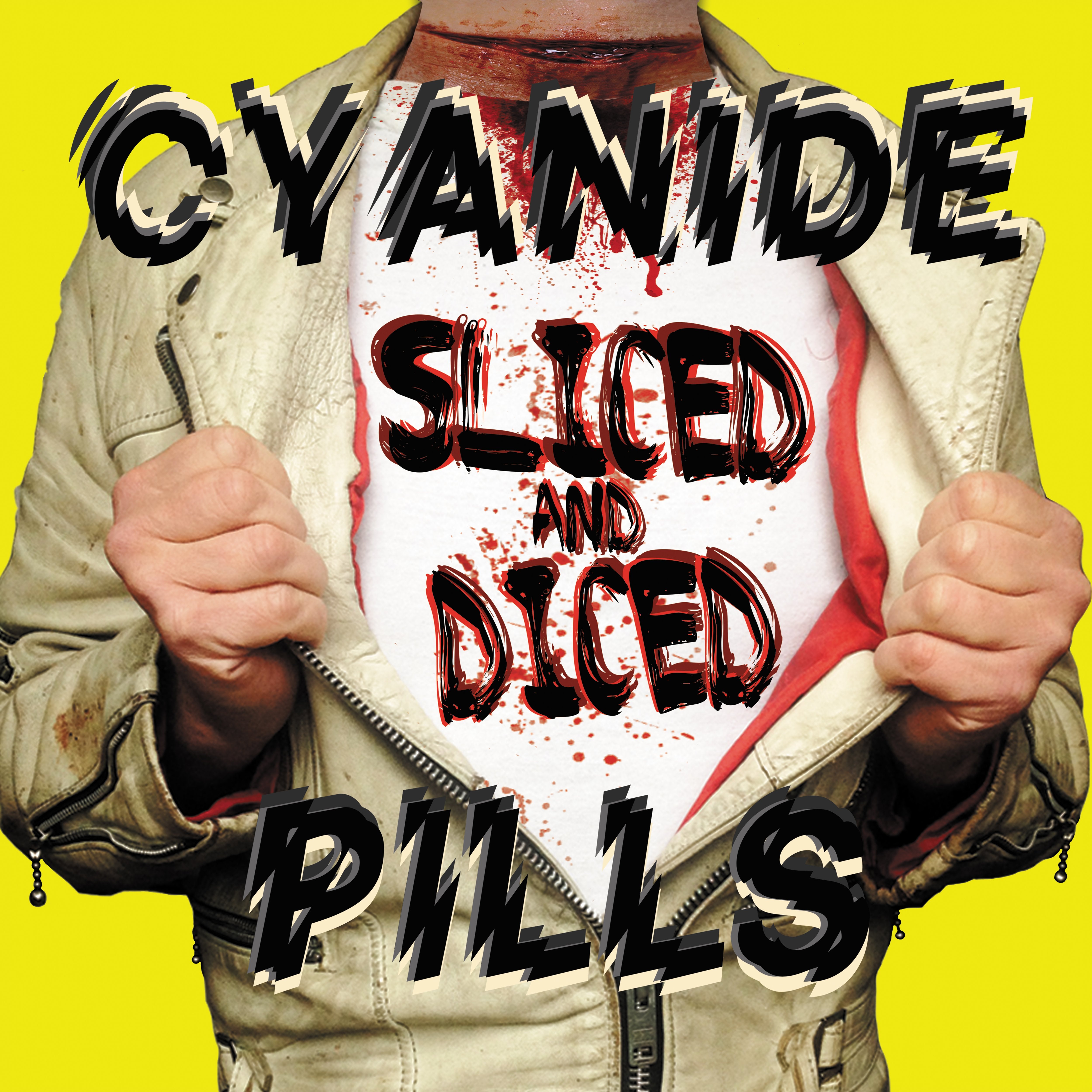 Cyanide Pills - Sliced and Diced (LP)