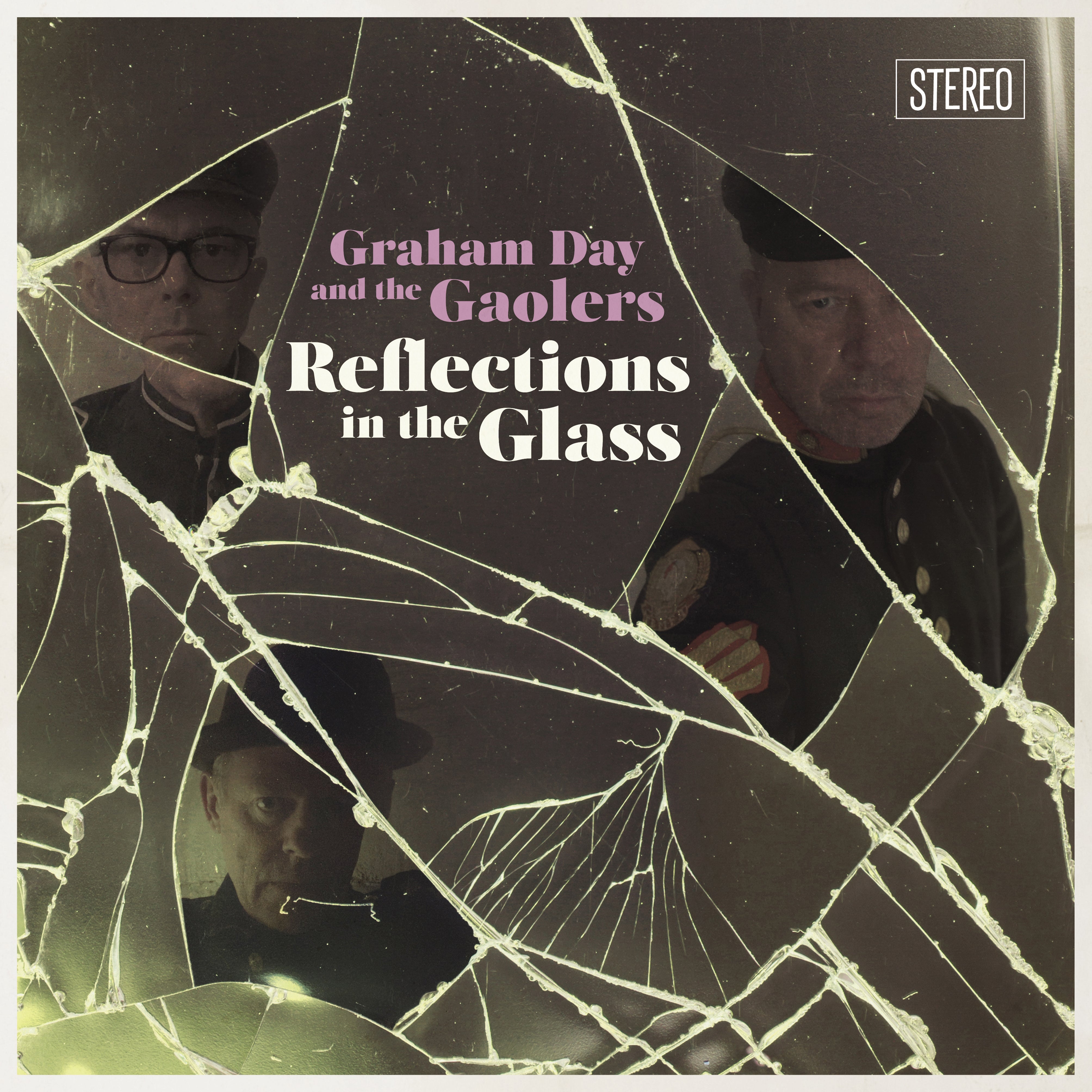 Graham Day And The Gaolers - Reflections In The Glass (LP)