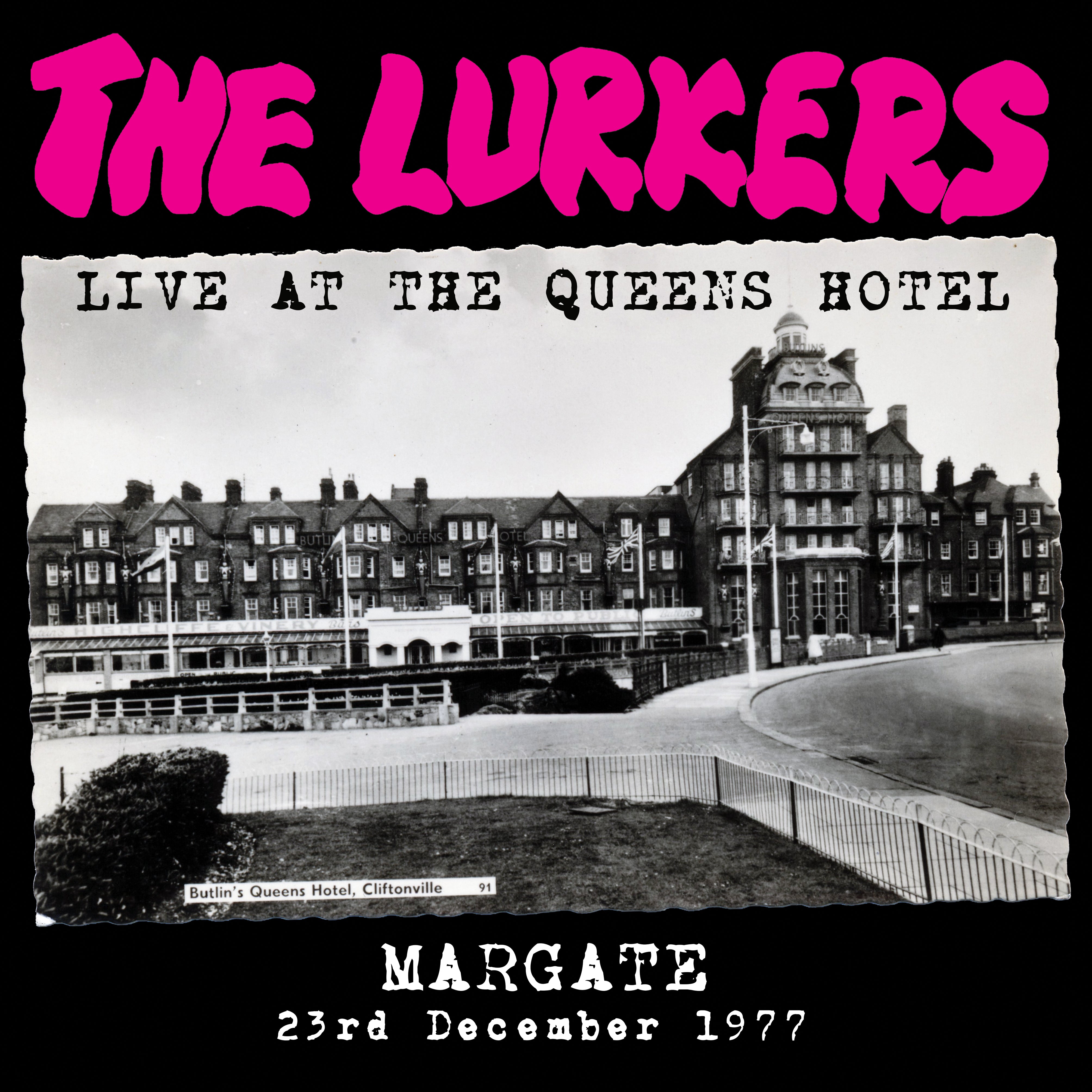 The Lurkers - Live At The Queen's Hotel Margate (LP)