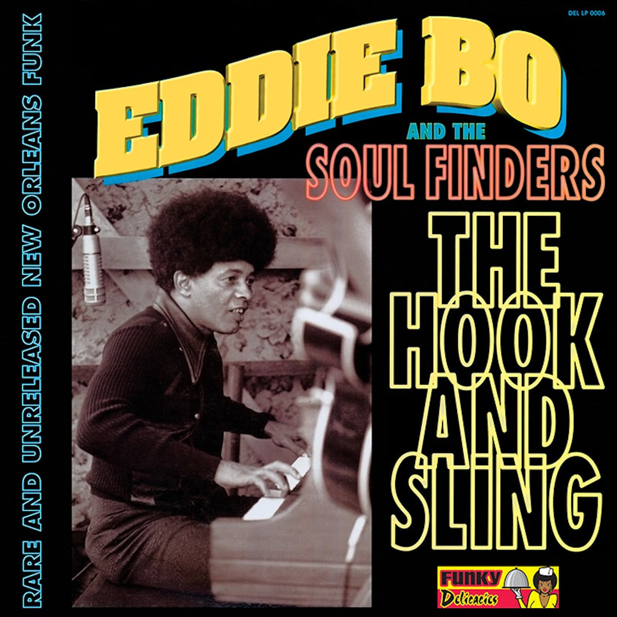 Eddie Bo & The Soul Finders - The Hook And Sling (Black Vinyl) (LP)