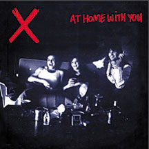 X - At Home With You (CD)