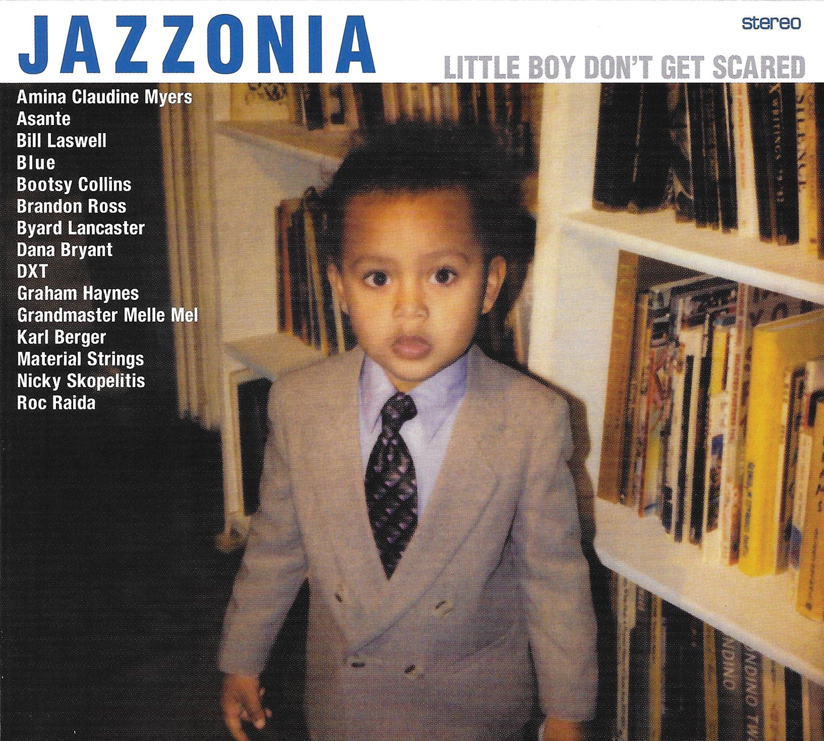 Bill Jazzonia/laswell - Little Boy Don't Get Scared (CD)