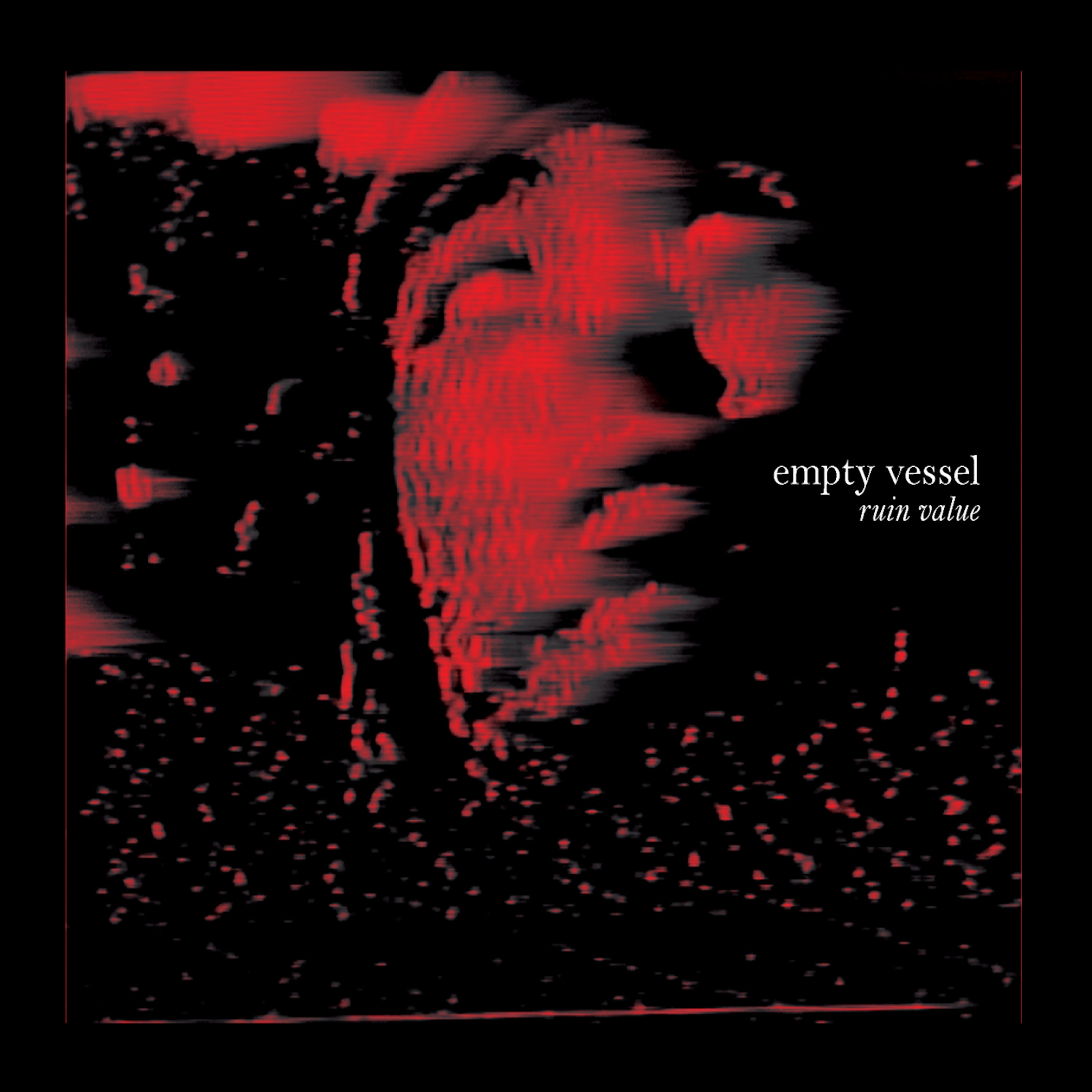 Empty Vessel - Ruin Value (CD)