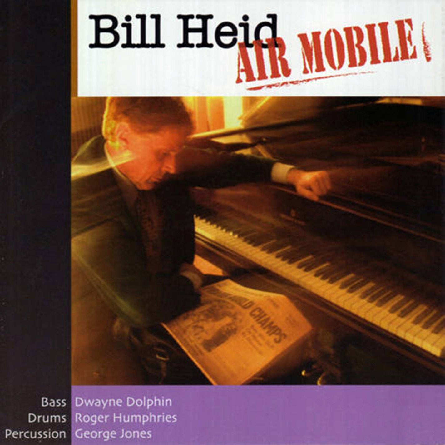 Bill Heid - Air Mobile (CD)