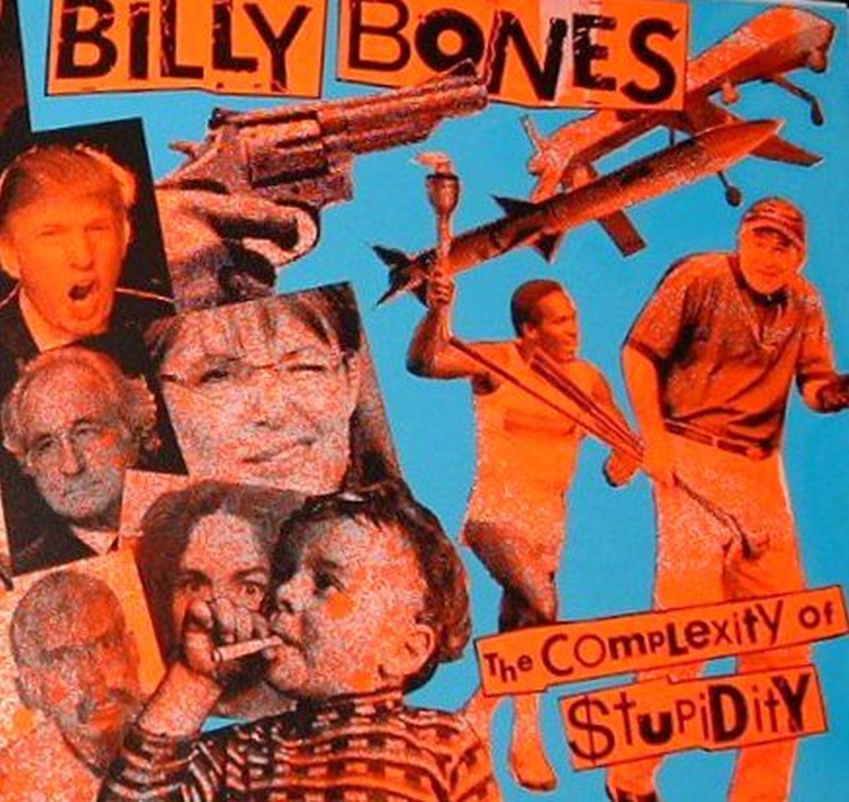 Billy Bones - Complexity of Stupidity (LP)