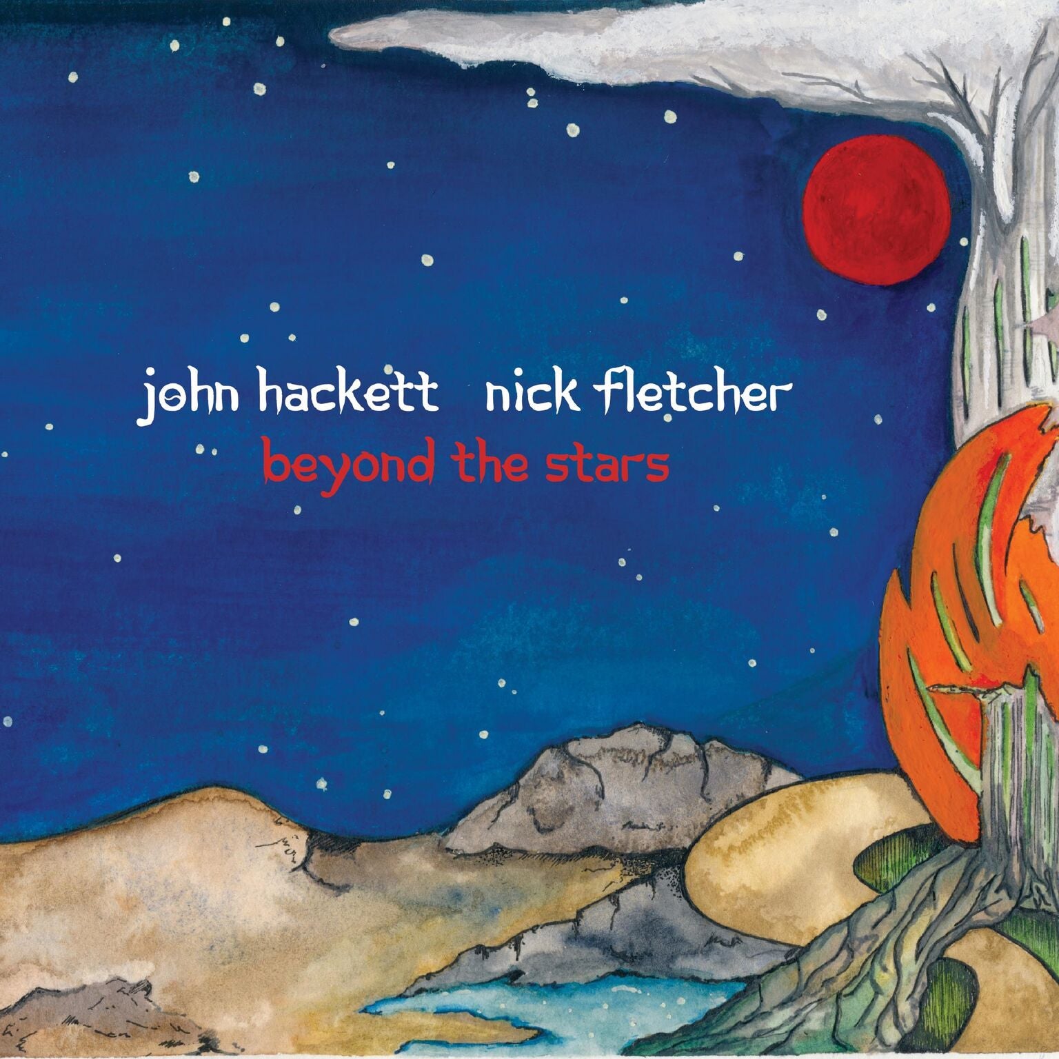 John Hackett & Nick Fletcher - Beyond The Stars (CD)