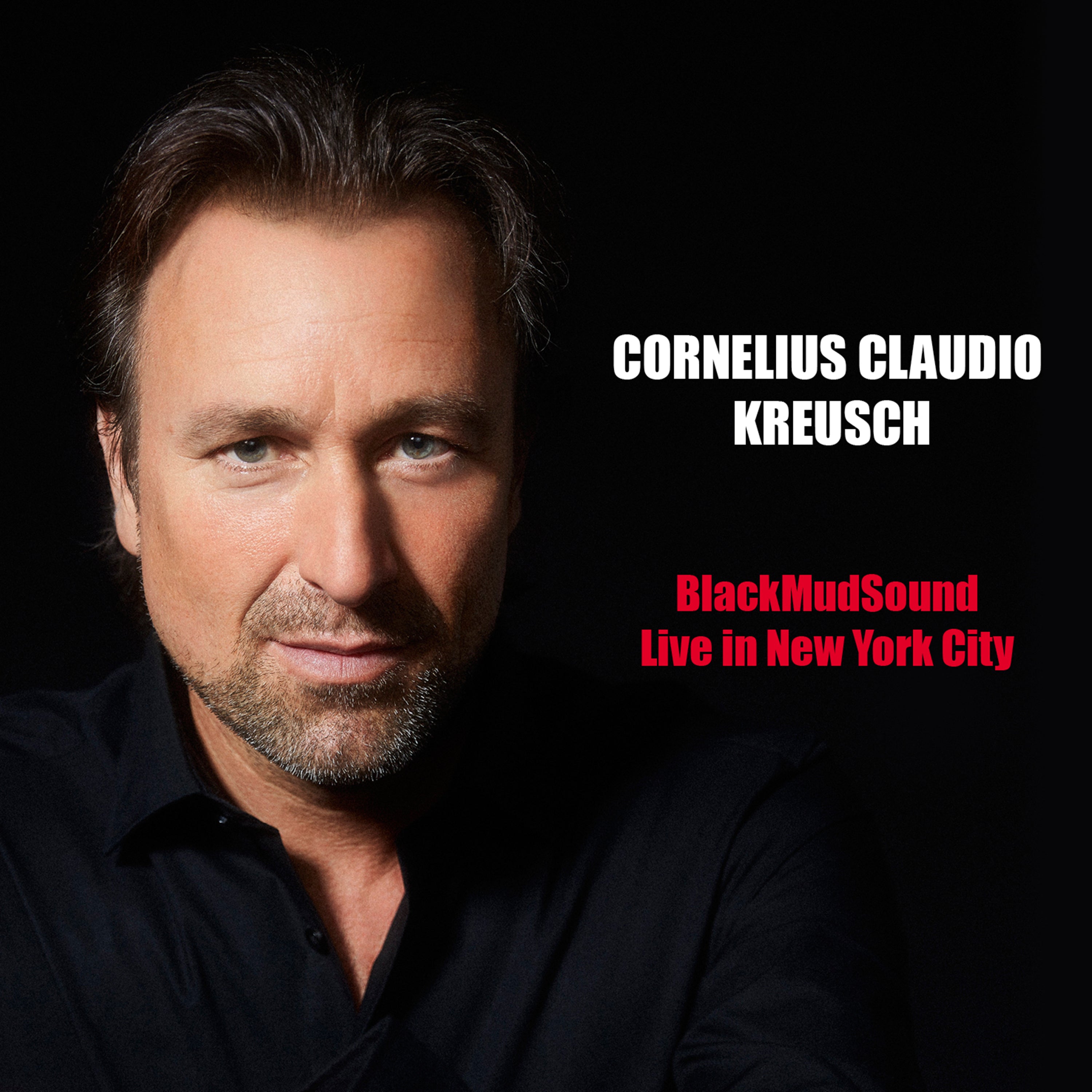 Cornelius Claudio Kreusch - Black Mud Sound - Live In New York City (CD)