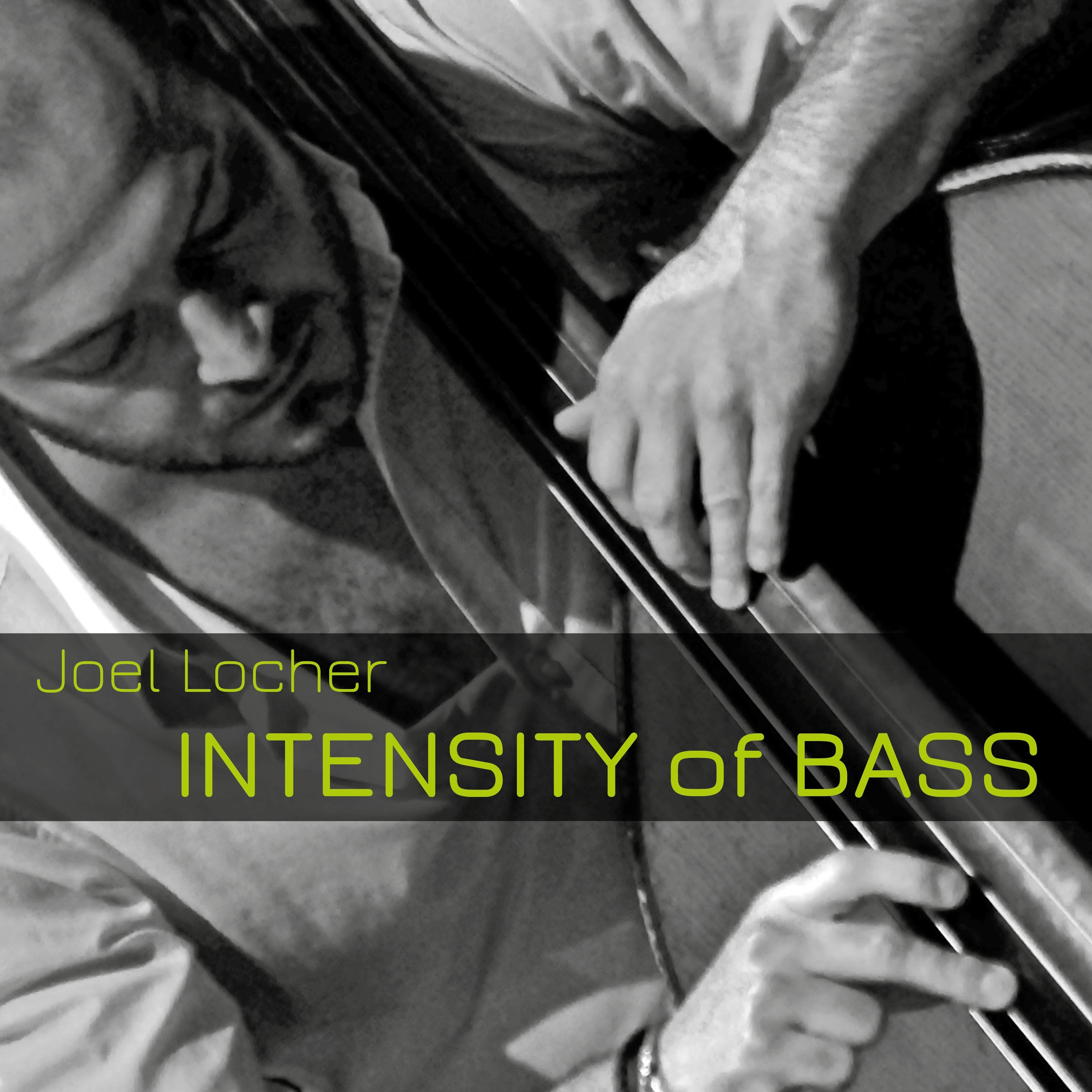 Joel Locher - Intensity Of Bass (CD)
