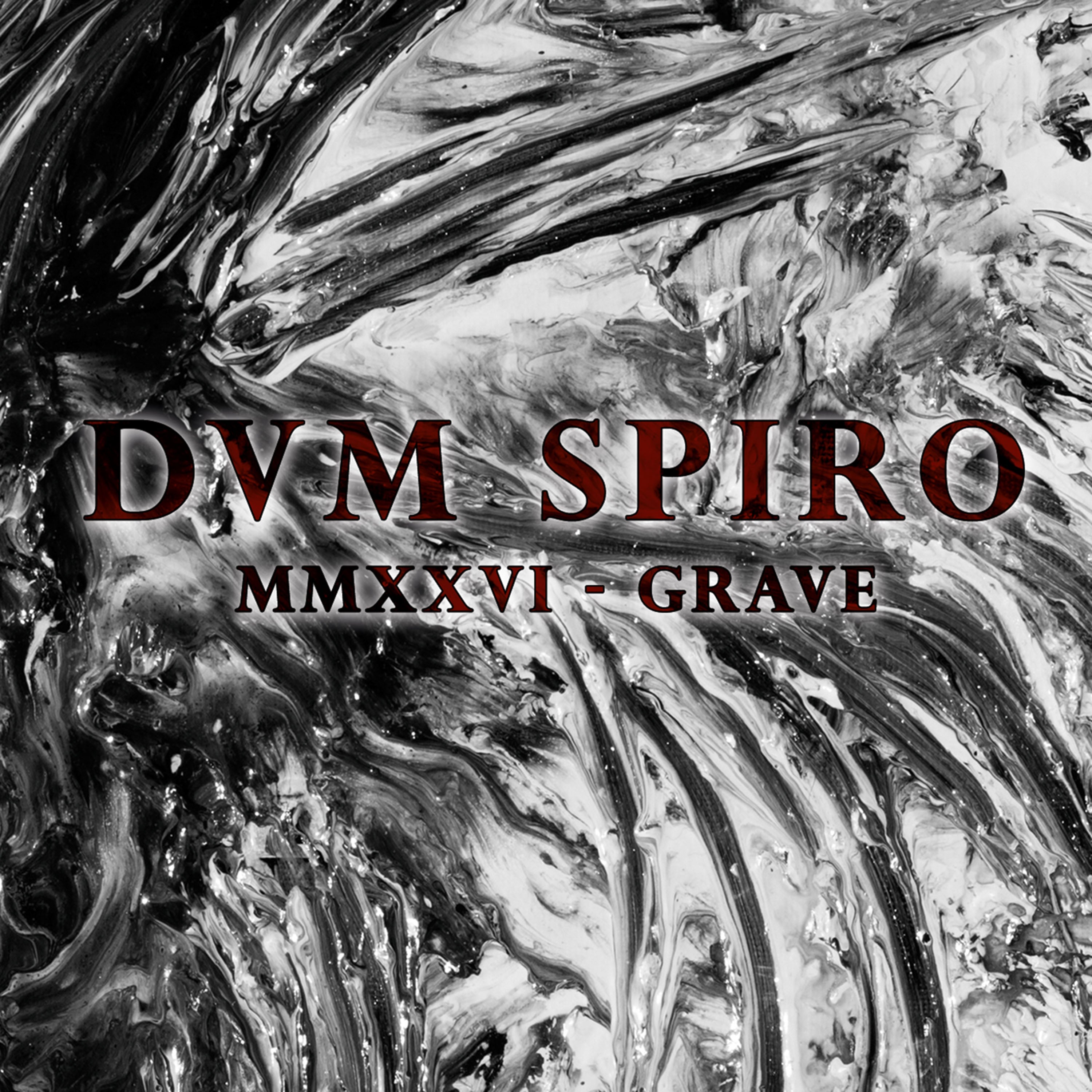 DVM SPIRO - MMXXVI-Grave (CD)
