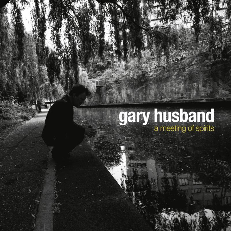Gary Husband - A Meeting of Spiritis (CD)
