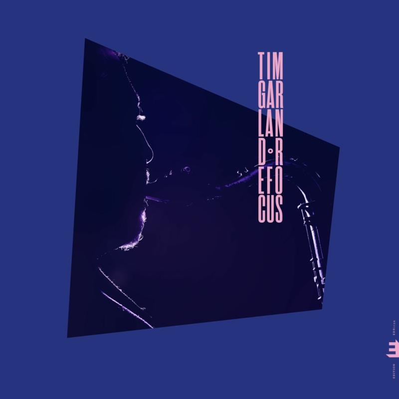 Tim Garland - Refocus (LP)