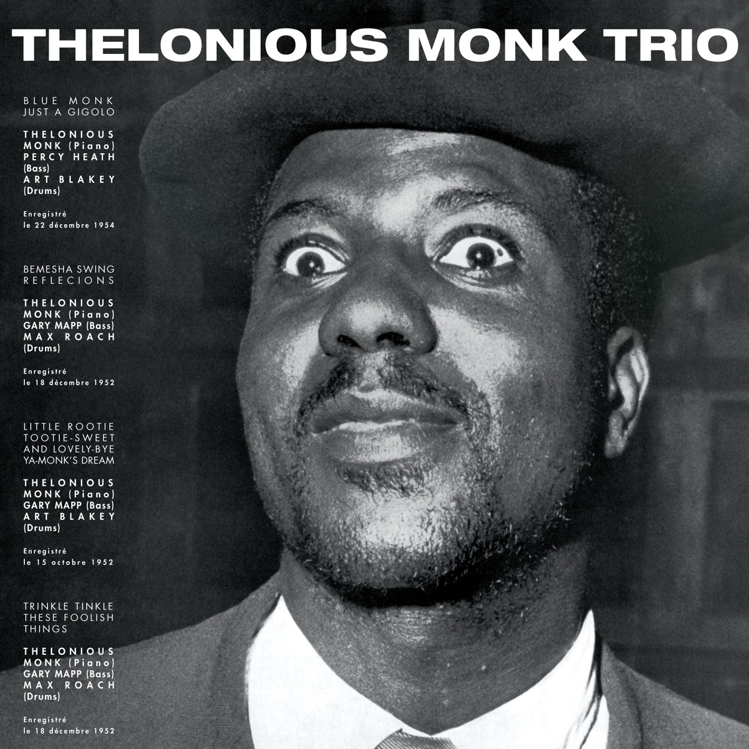 Thelonious (trio) Monk - Thelonious Monk Trio + 9 Bonus Tracks (CD)
