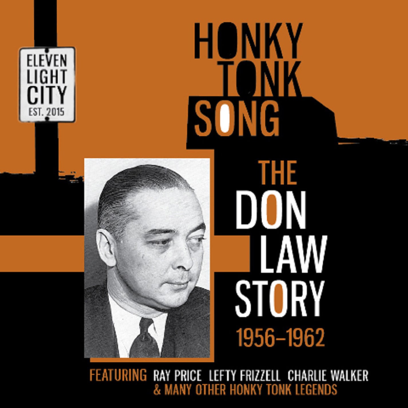 Honky Tonk Song: The Don Law Story 1956-1962 (CD)