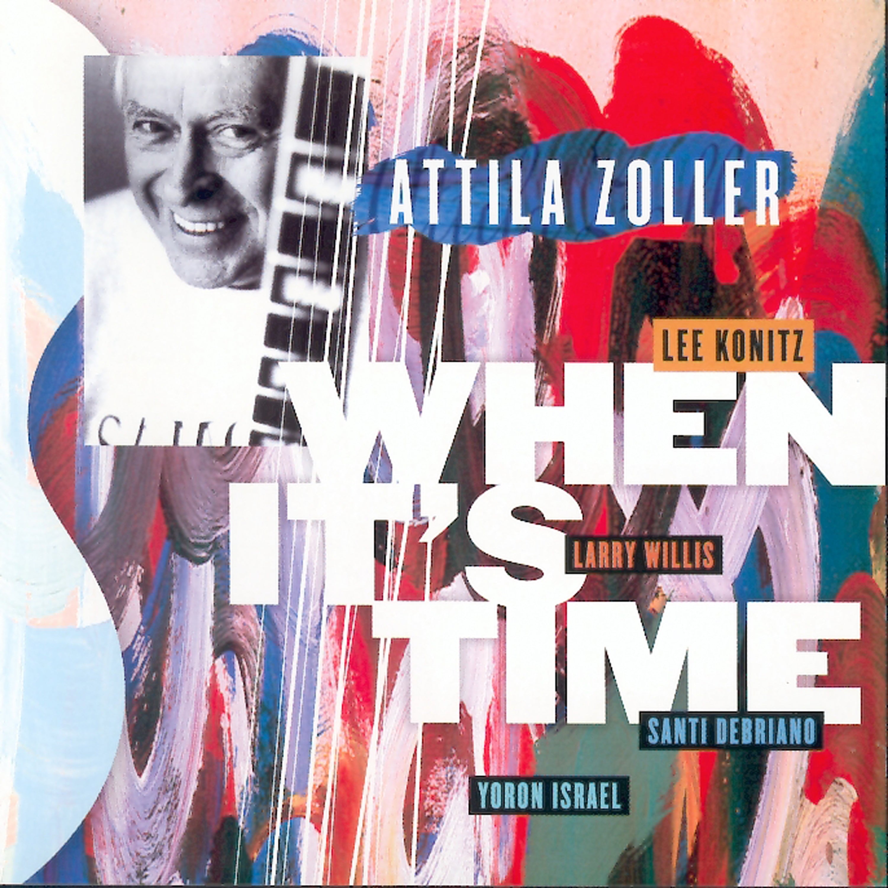 Attila Zoller - When It's Time (feat. Lee Konitz, Larry Willis, Santi Debria (CD)
