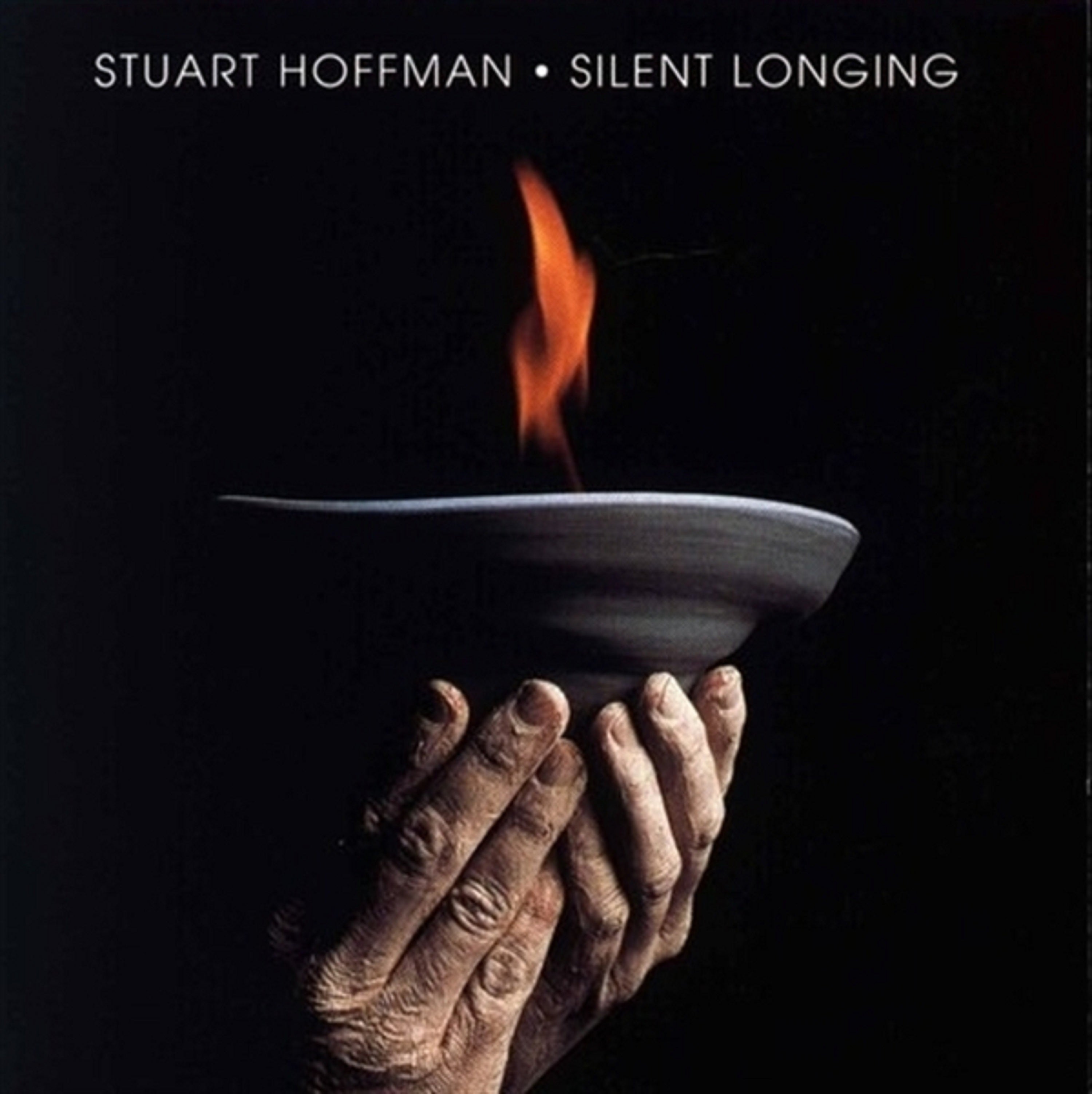 Stuart Hoffman - Silent Longing (CD)