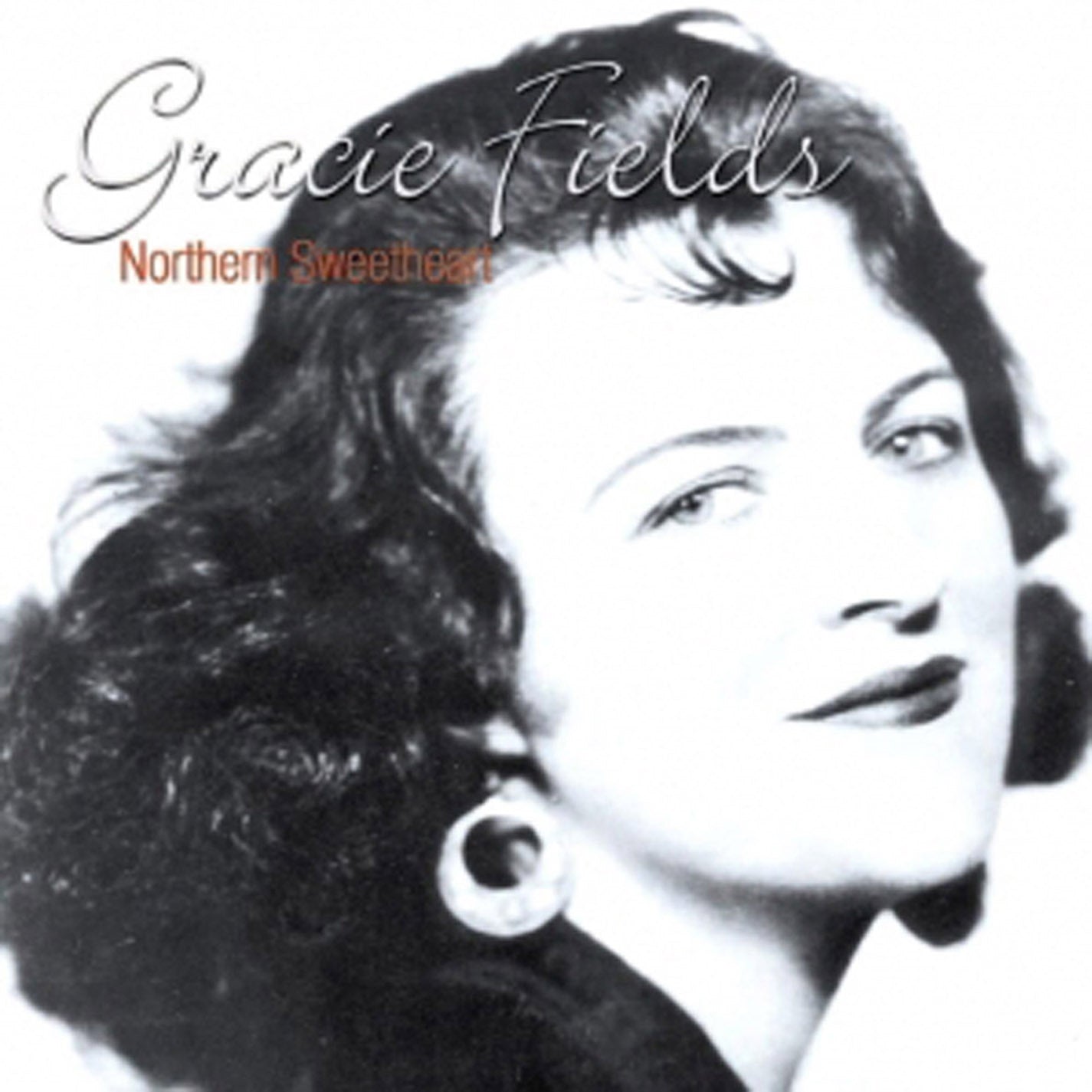 Gracie Fields - Northern Sweetheart (CD)