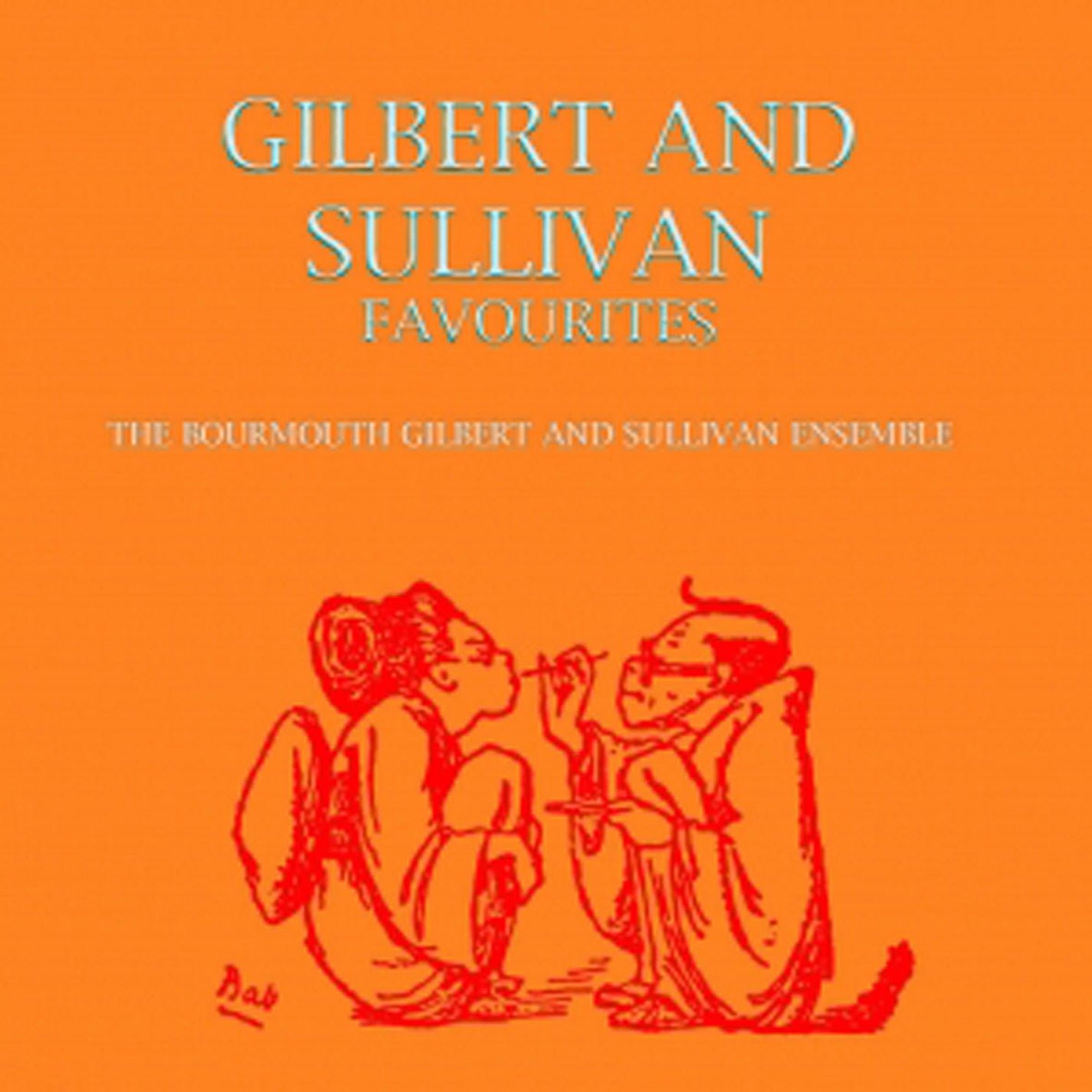 Bournemouth Gilbert & Sullivan - Gilbert & Sullivan Favourites (CD)