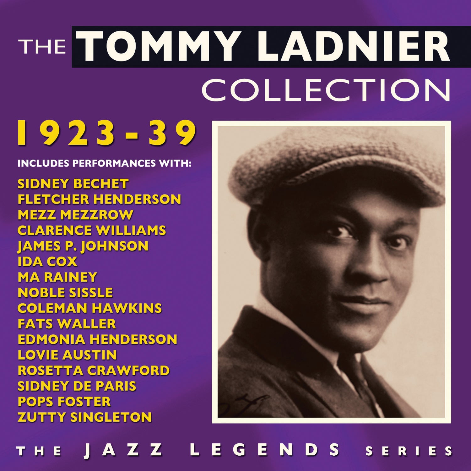 Tommy Ladnier - The Tommy Ladnier Collection 1923-39 (CD)