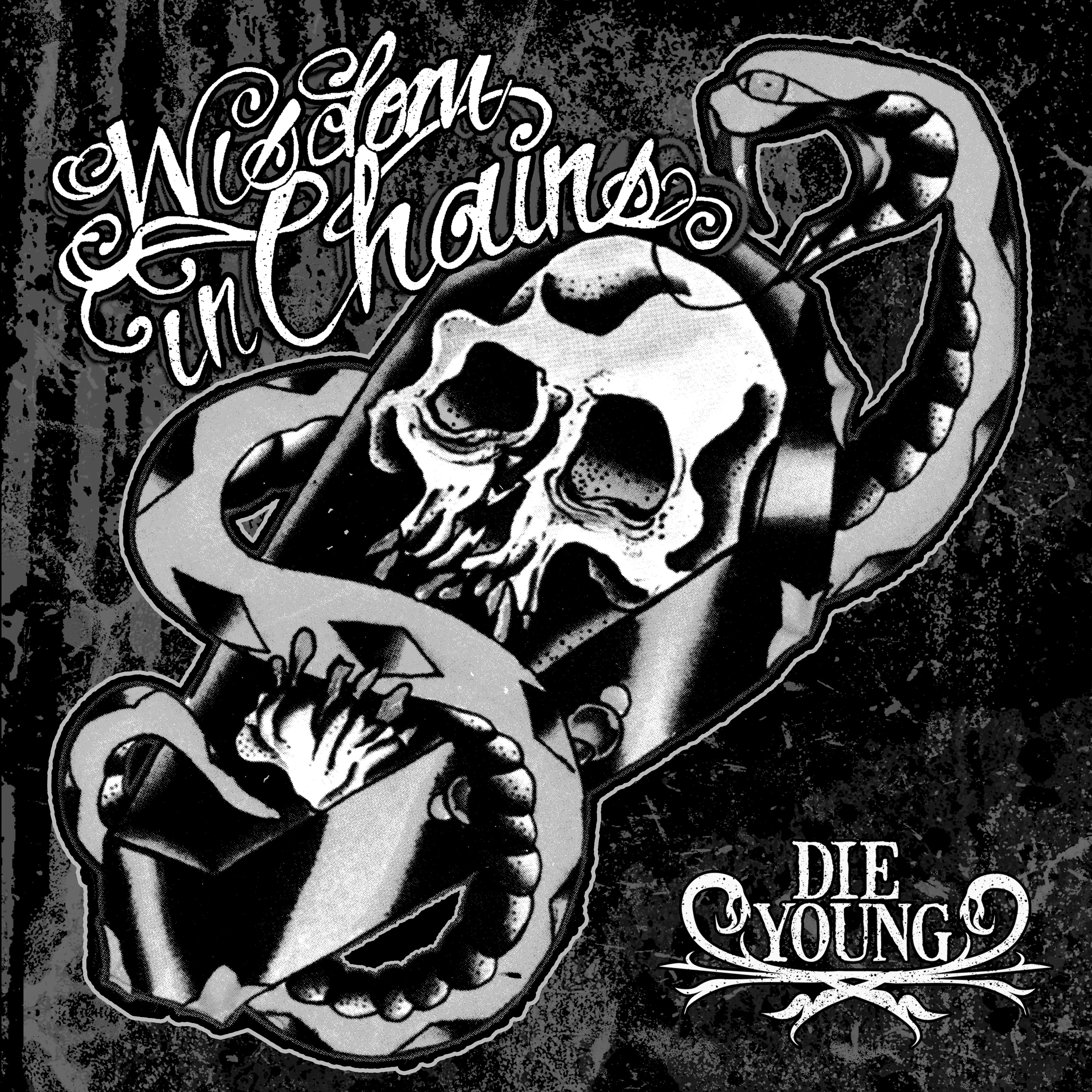 Wisdom In Chains - Die Young (20th Anniversary Ghost Edition ) (LP)