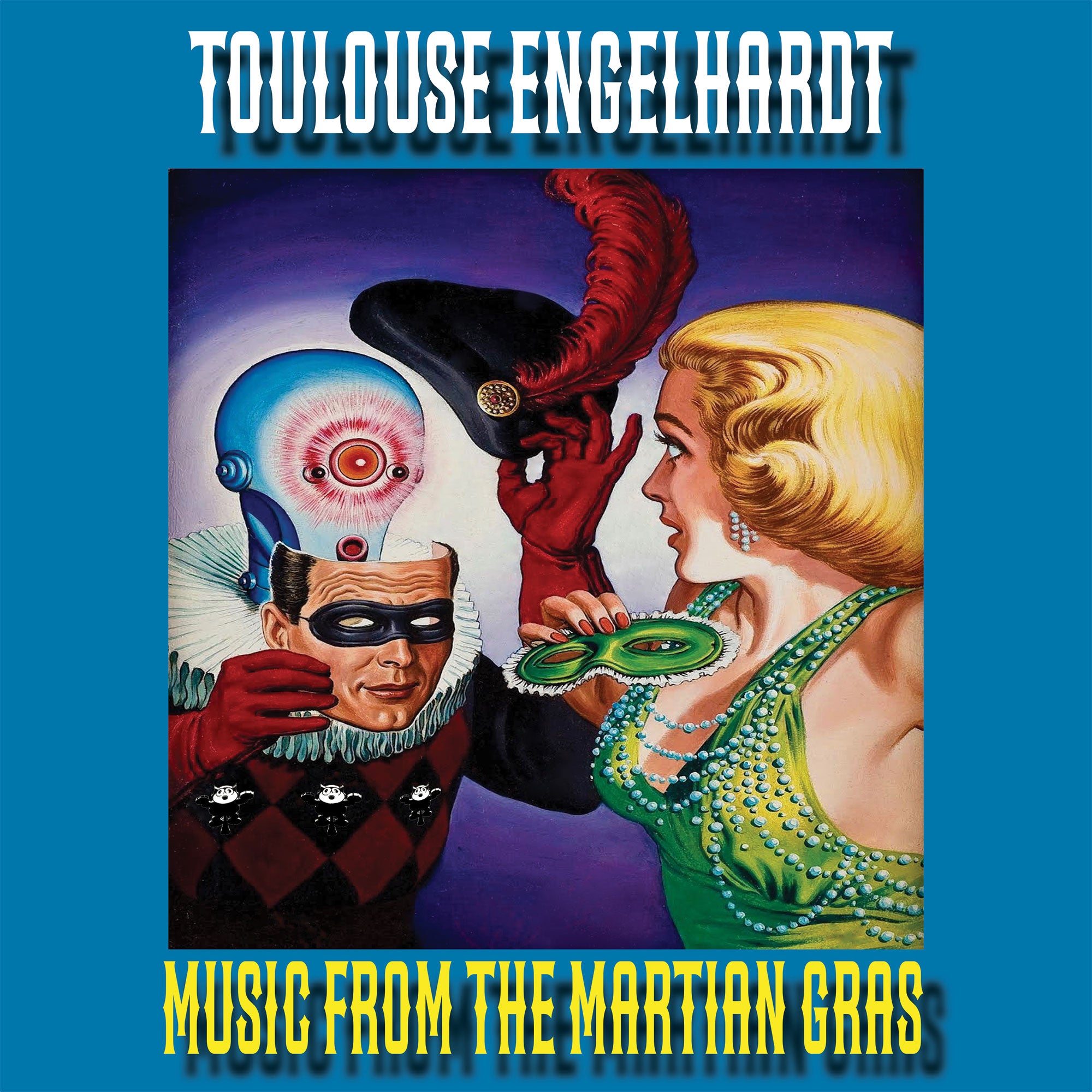 Toulouse Engelhardt - Music From The Martian Gras (CD)
