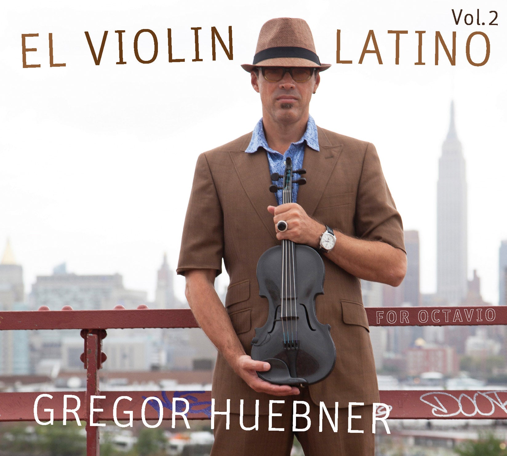 Gregor Huebner - El Violin Latino Vol. 2 For Octavio (CD)