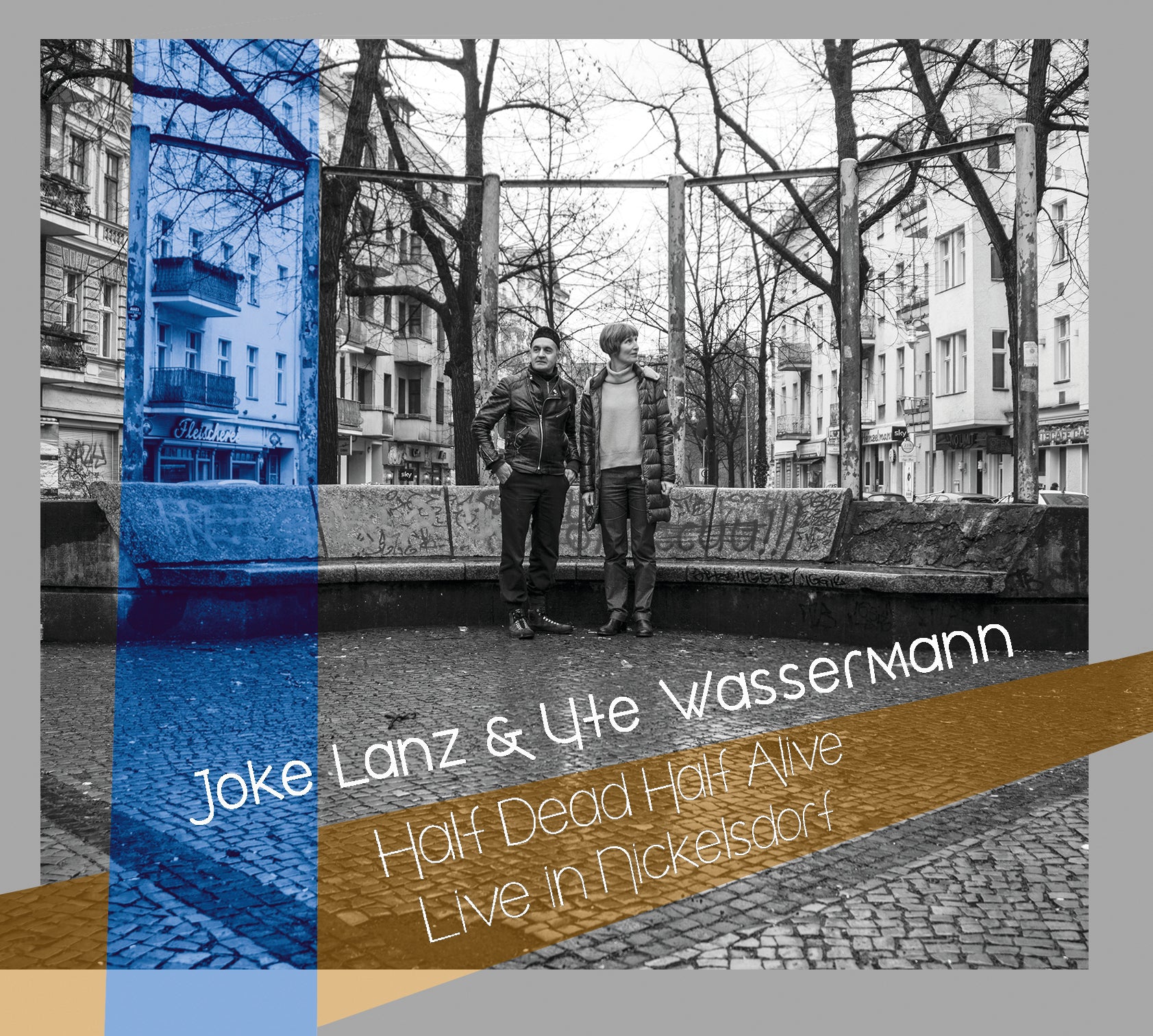Joke Lanz & Ute Wassermann - Half Dead Half Alive (Live In Nickelsdorf) (CD)
