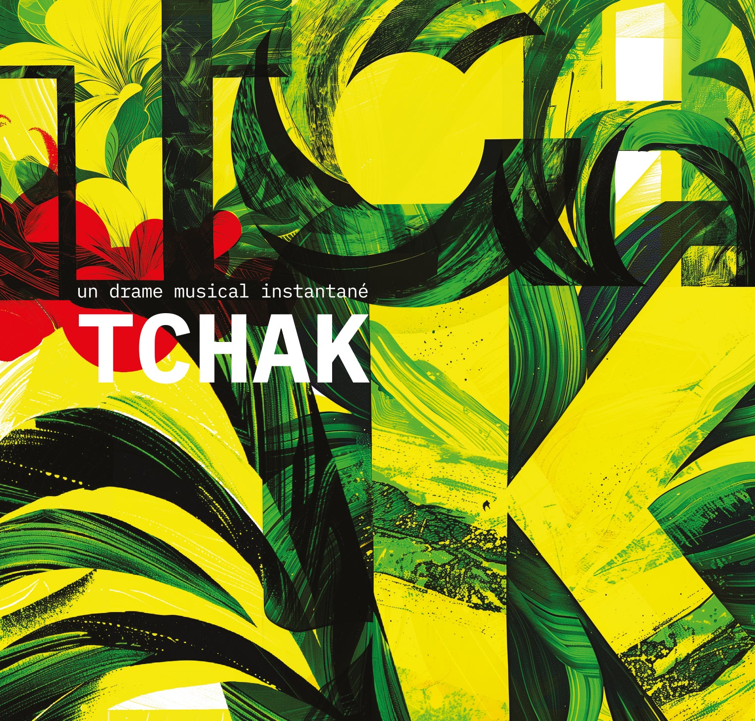 Un Drame Musical Instantané - Tchak! (CD)