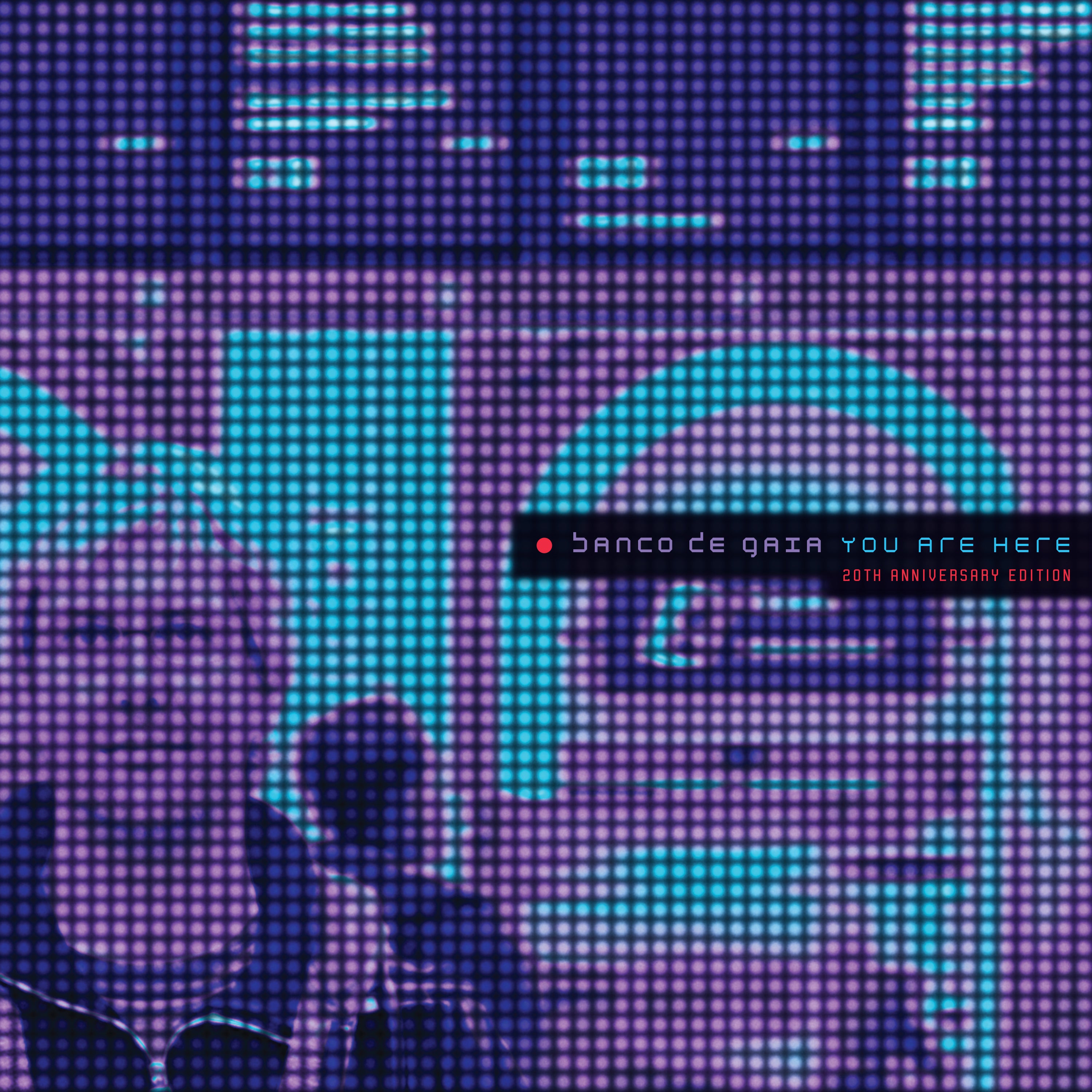 Banco De Gaia - You Are Here: 20th Anniversary Edition (CD)