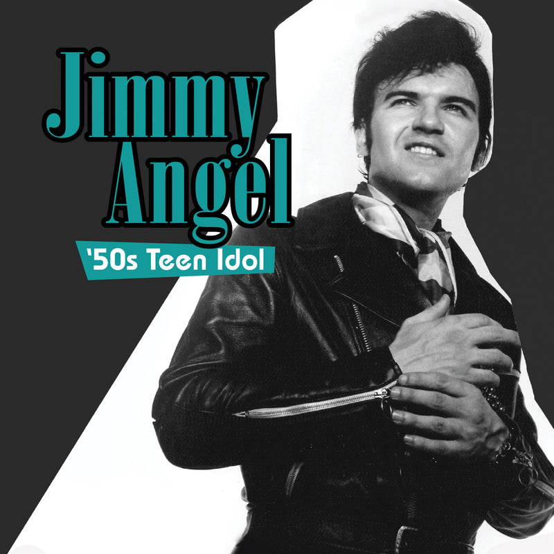 Jimmy Angel - 50s Teen Idol (CD)