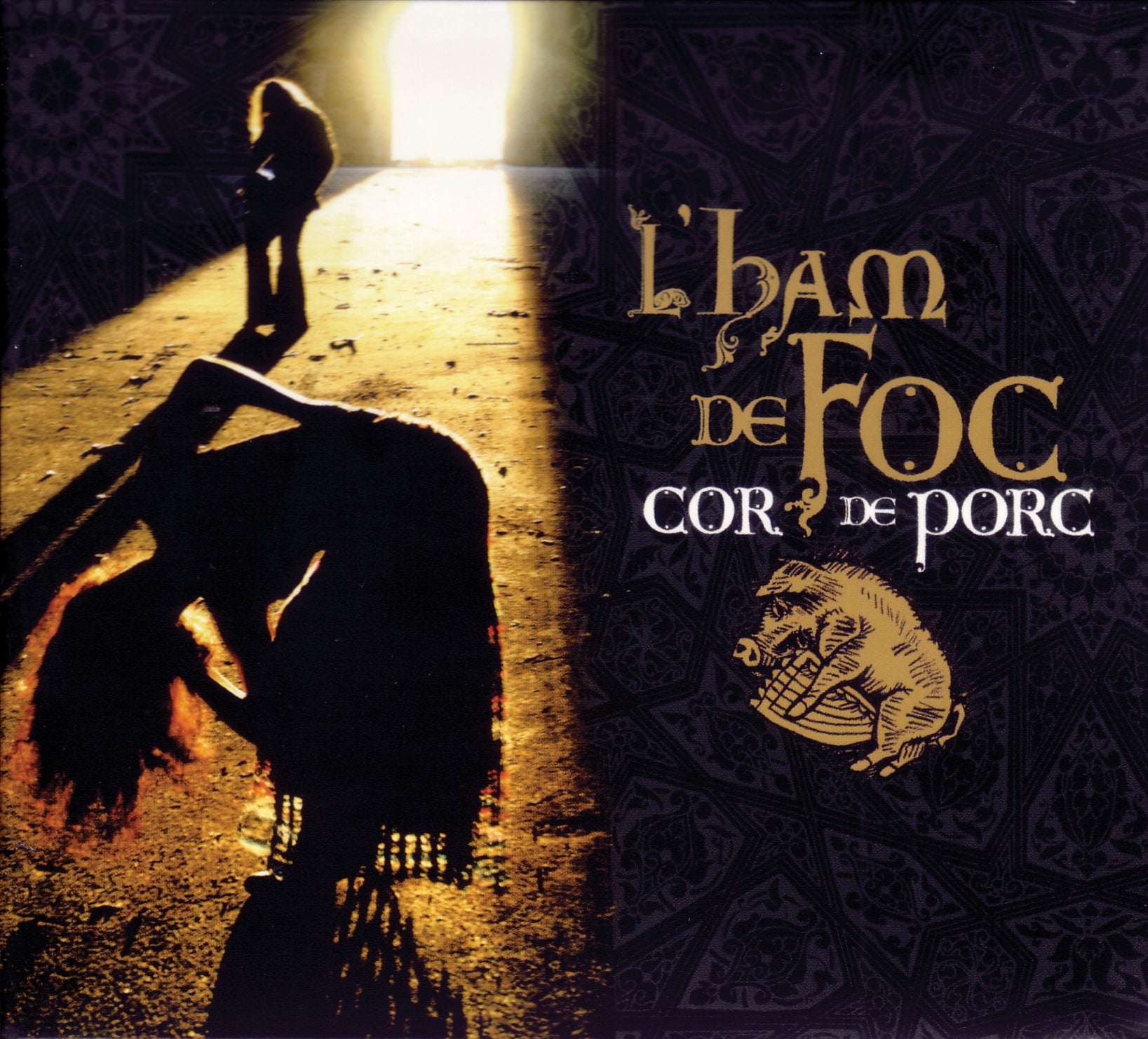 L'ham De Foc - Cor De Porc (CD)