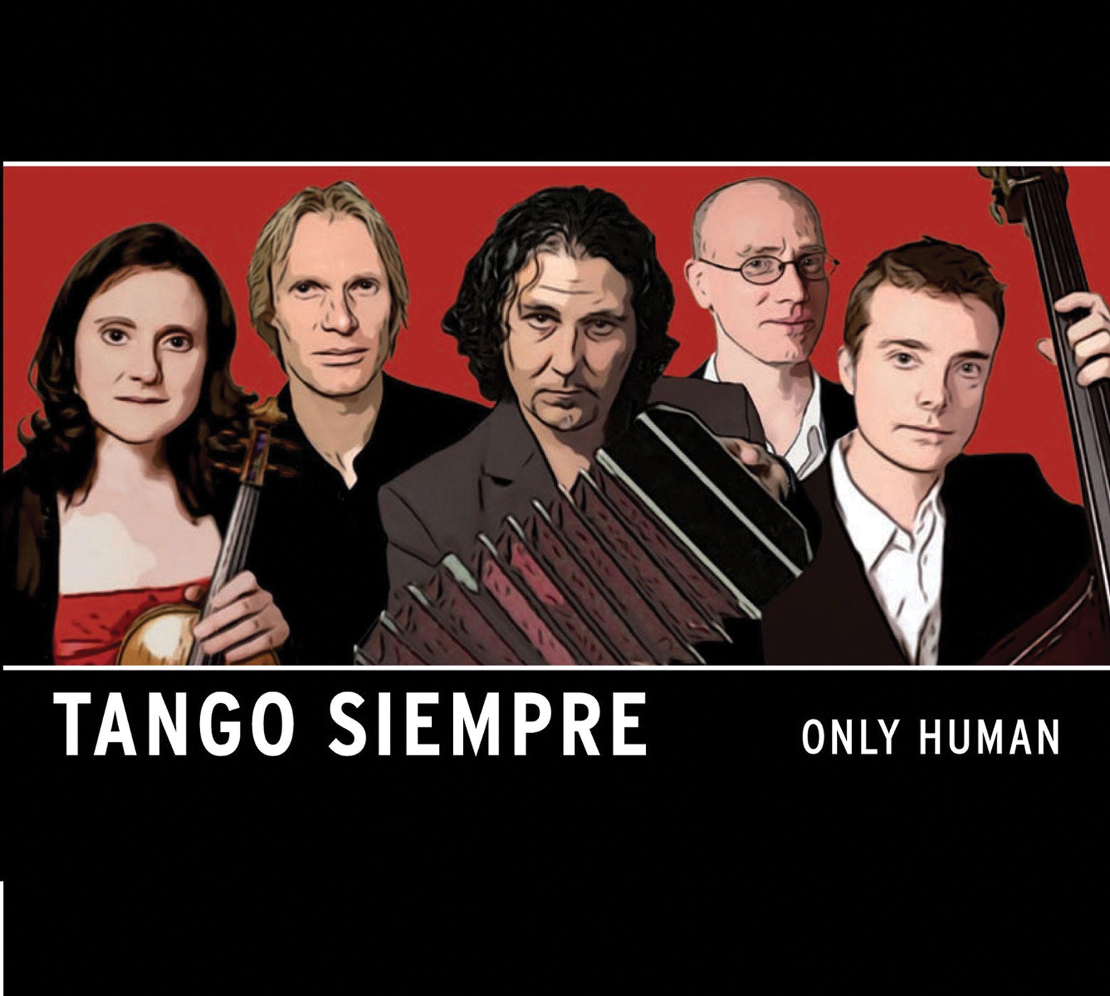 Tango Siempre - Only Human (CD)