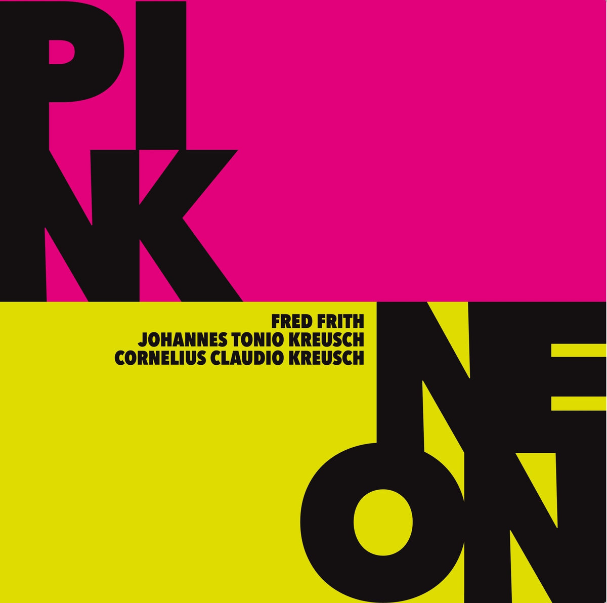 Pink / Neon (LP)