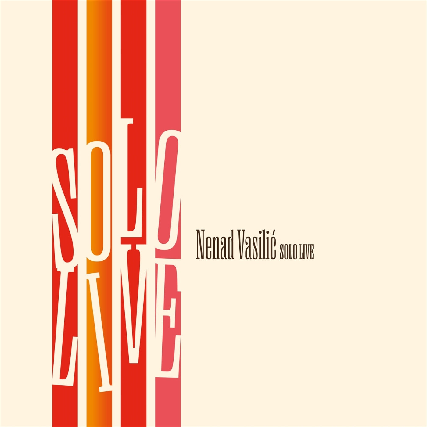 Nenad Vasilic - Solo Live (CD)