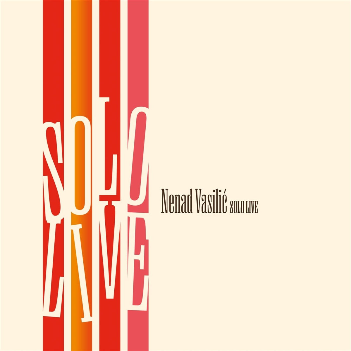 Nenad Vasilic - Solo Live (LP)