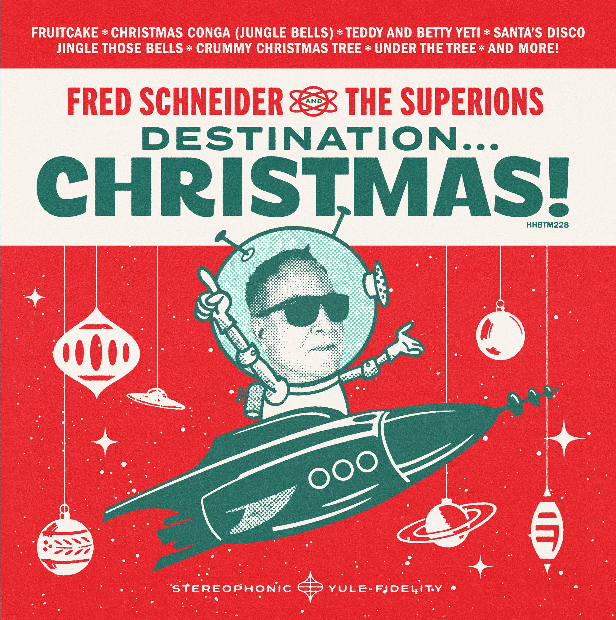 Fred Schneider & The Superions - Destination Christmas (CD)