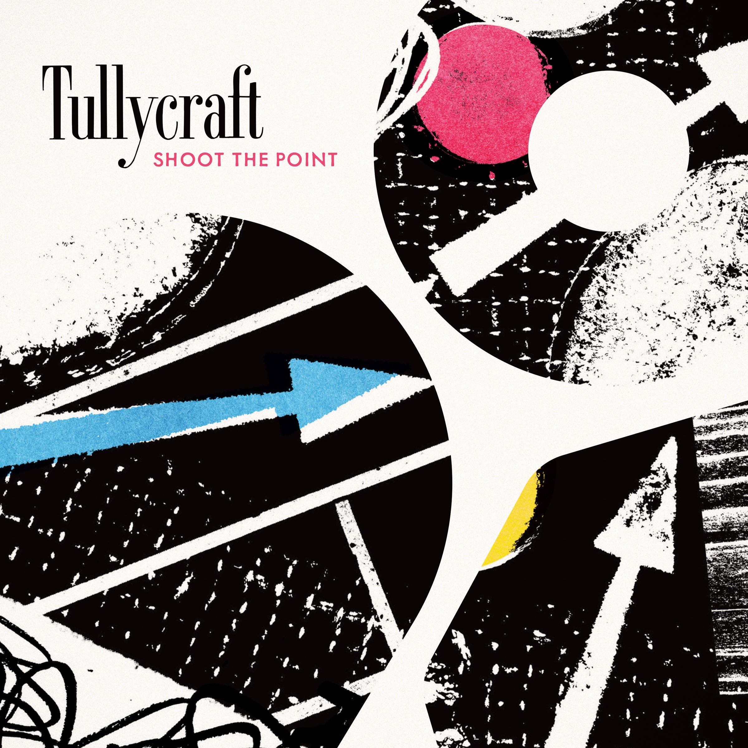 Tullycraft - Shoot The Point (LP)