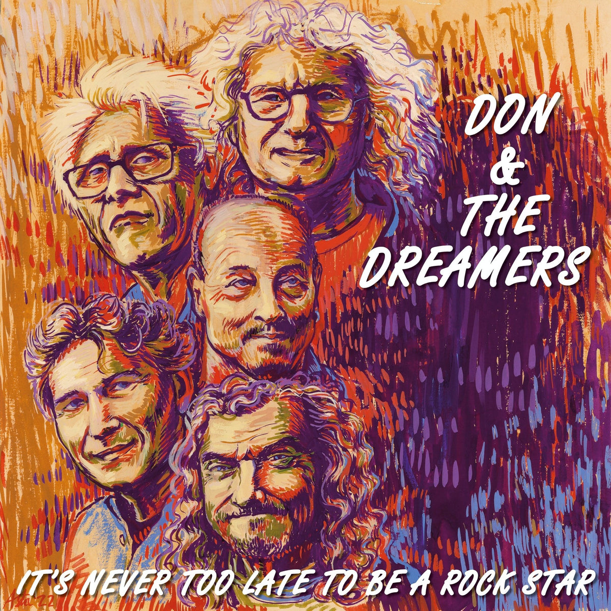 Don & The Dreamers - It's Never Too Late To Be A Rockstar (LP)