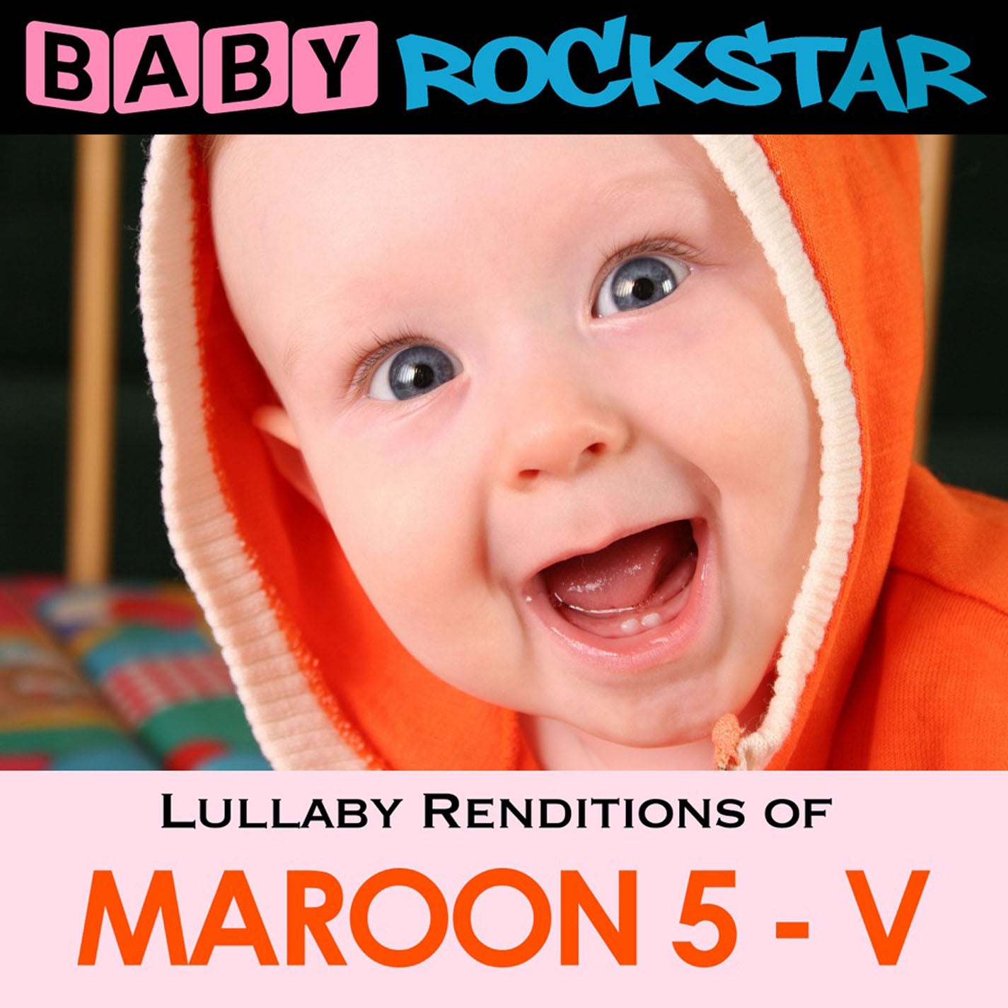 Baby Rockstar - Maroon 5 V: Lullaby Renditions (CD) 1