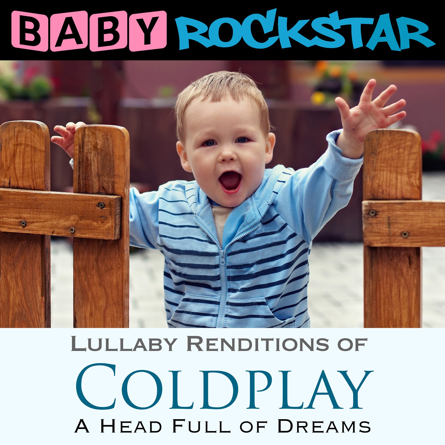 Baby Rockstar - Coldplay A Head Full Of Dreams: Lullaby Renditions (CD)