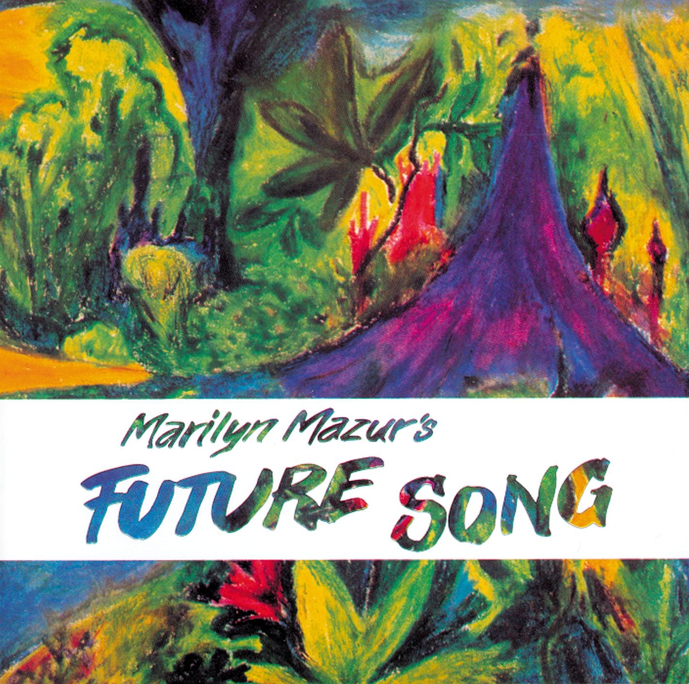 Marilyn Mazur - Future Song (CD)
