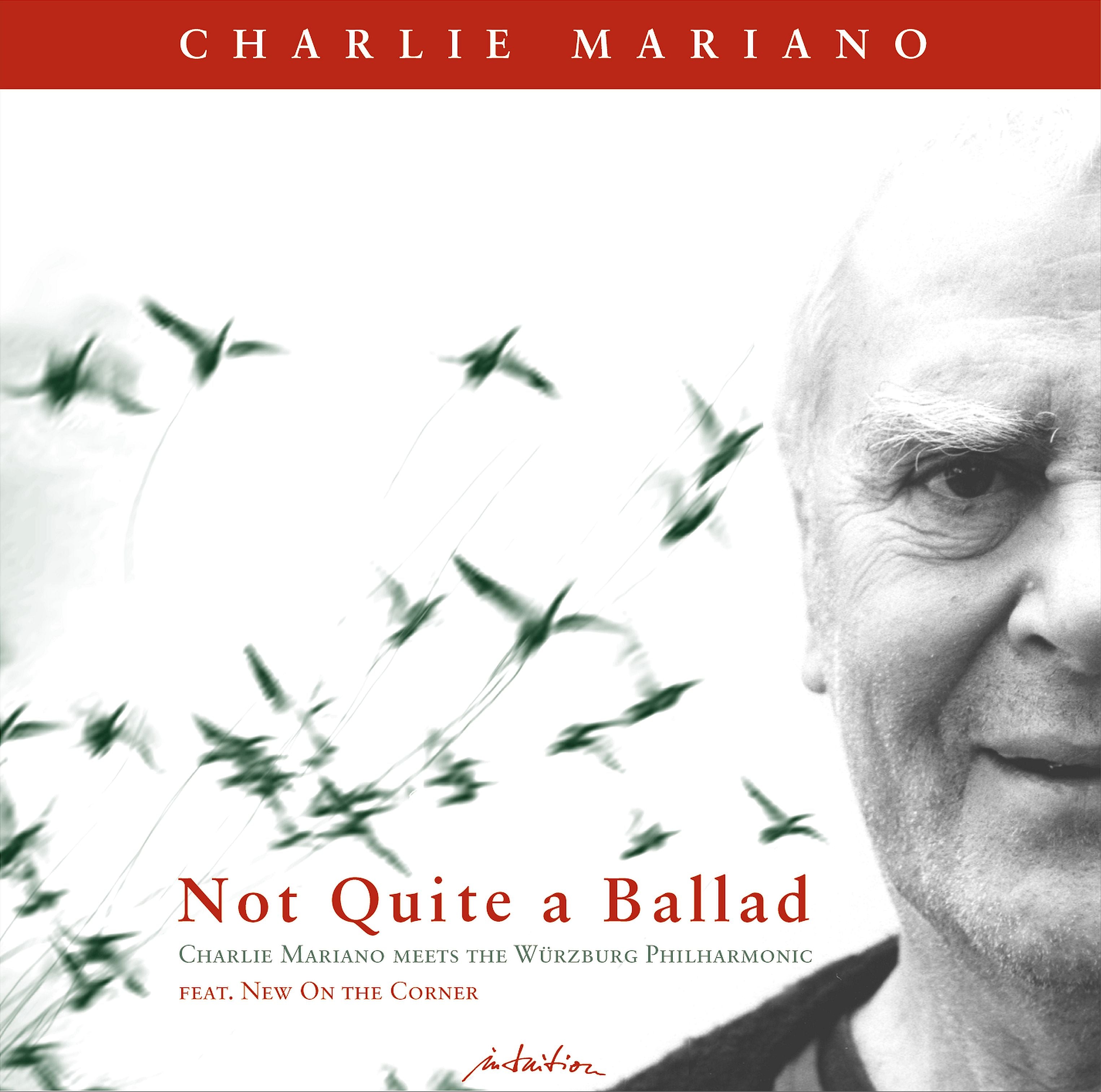 Charlie Mariano - Not Quite A Ballad (CD)