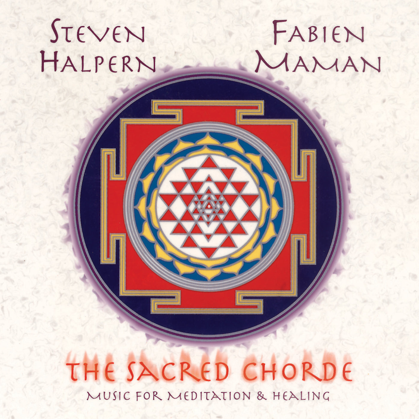 Steven Halpern & Fabien Maman - The Sacred Chorde (CD)