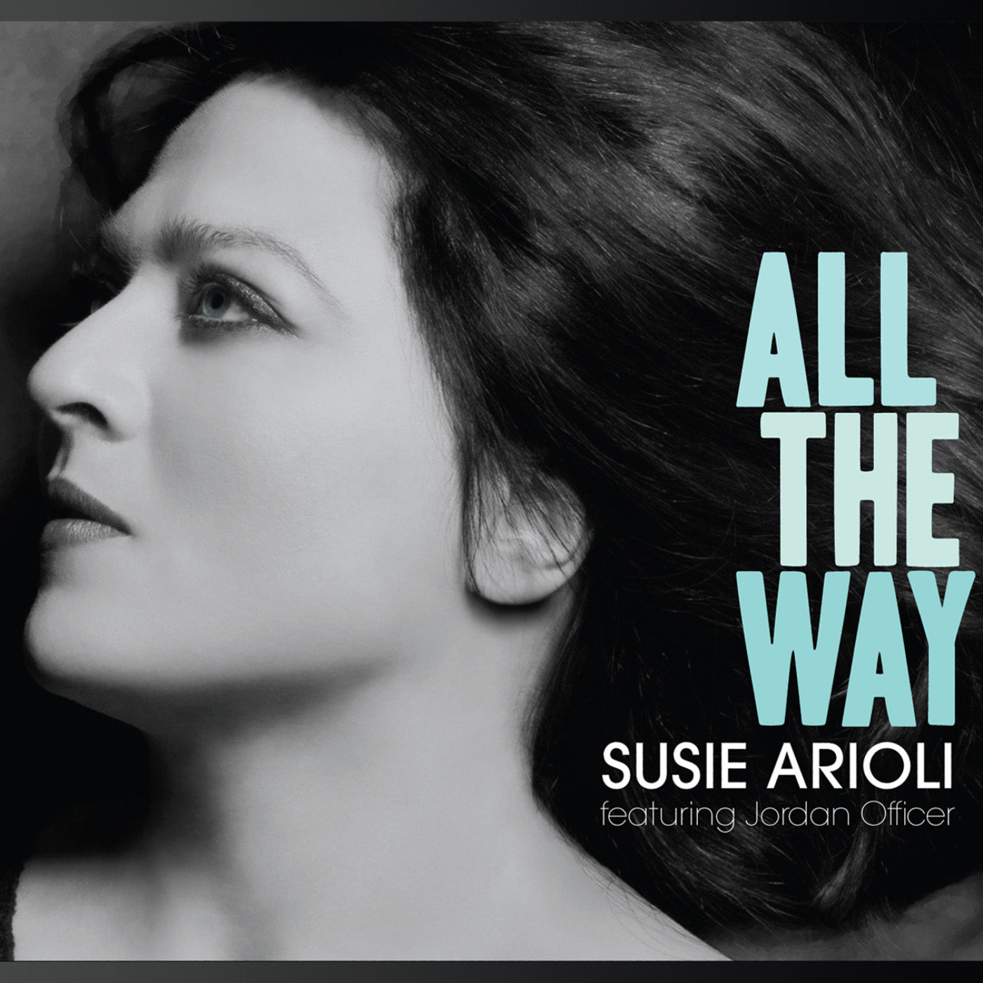 Susie Arioli - All The Way (CD)