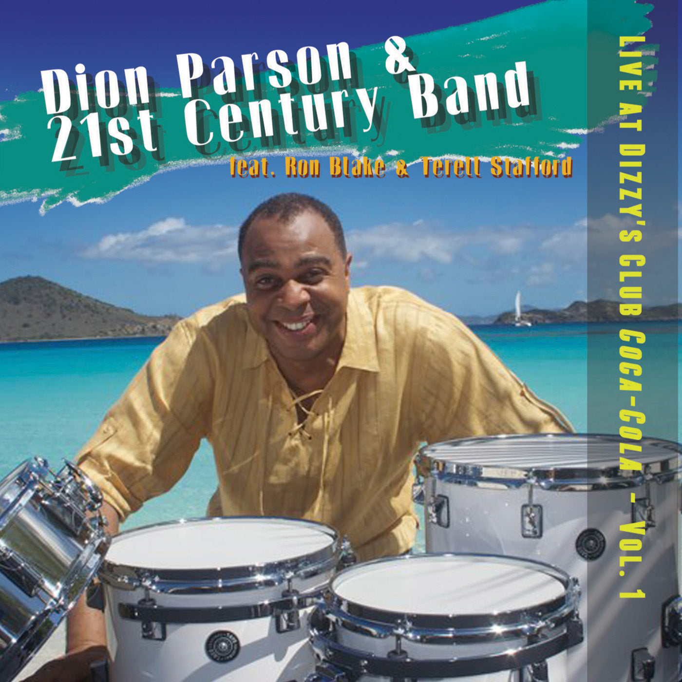 Dion Parson & 21st Century Band - Live At Dizzy's Club Coca-cola: Vol 1 (CD)