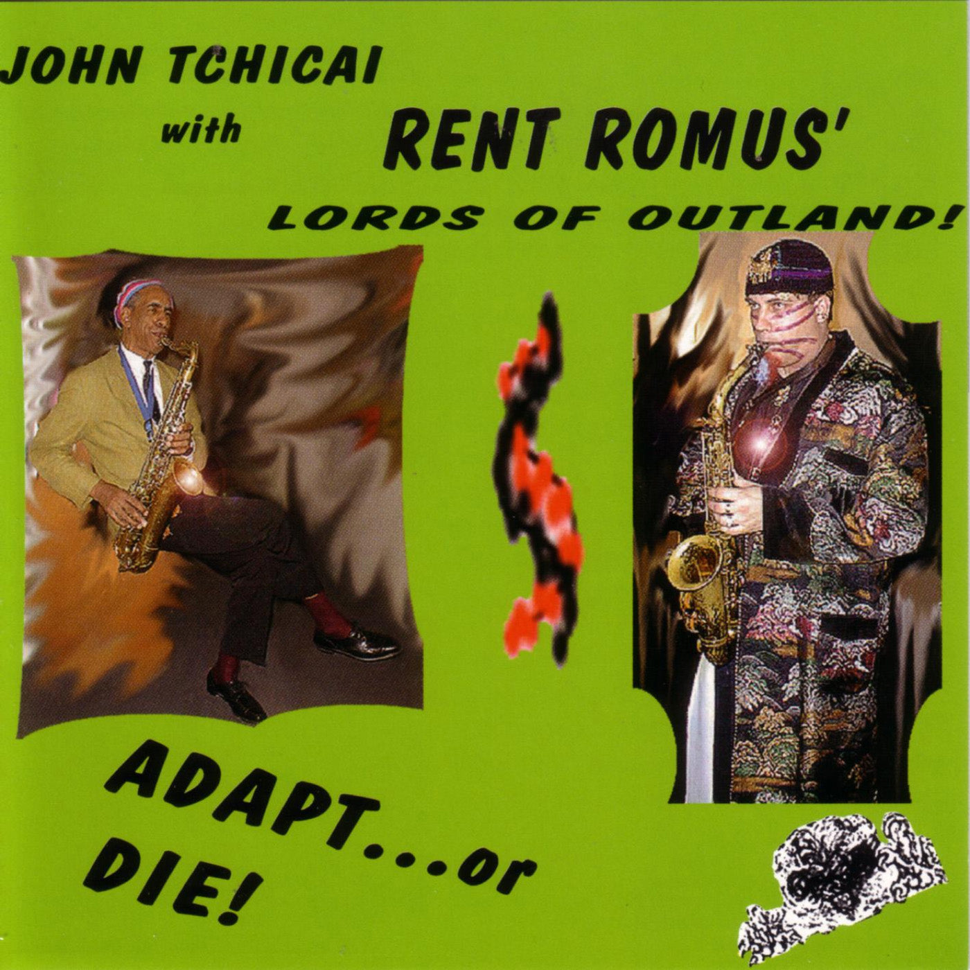 John With Rent Romus' Lords Of Outland Tchicai - Adapt…or Die! (CD)